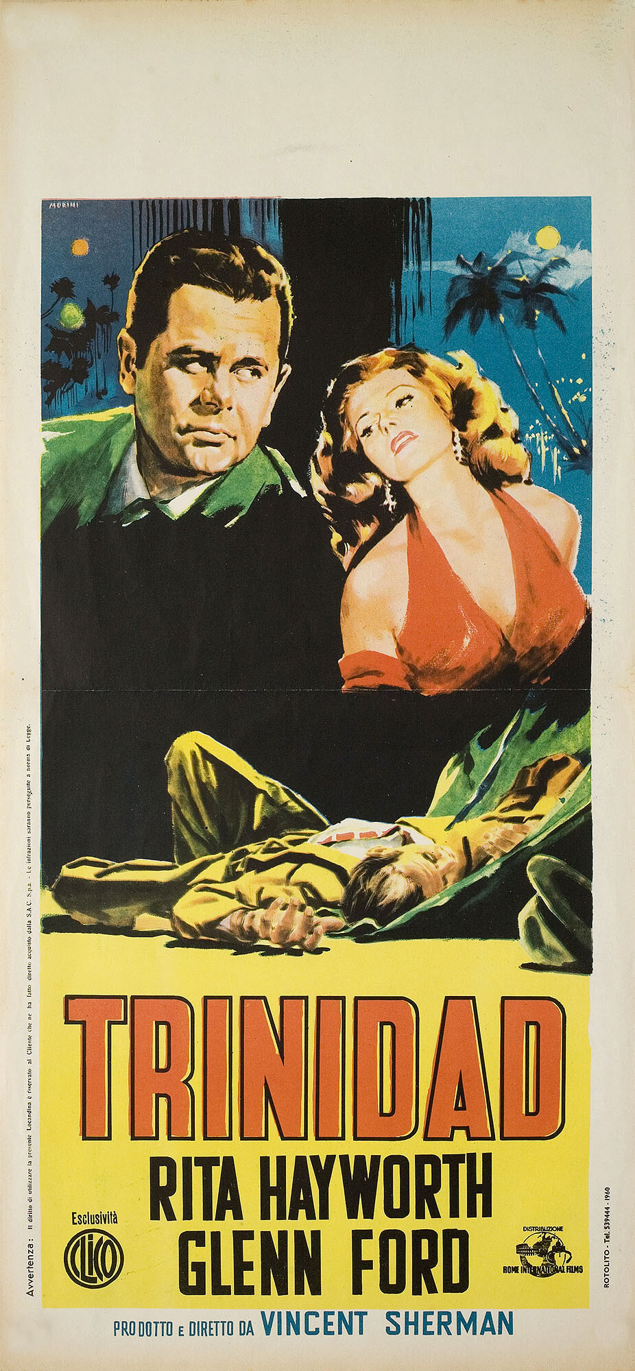 Афера в Тринидаде (Affair in Trinidad, 1952), режиссёр Винсент Шерман, художественный постер к фильму (Италия, 1960 год), автор Морини