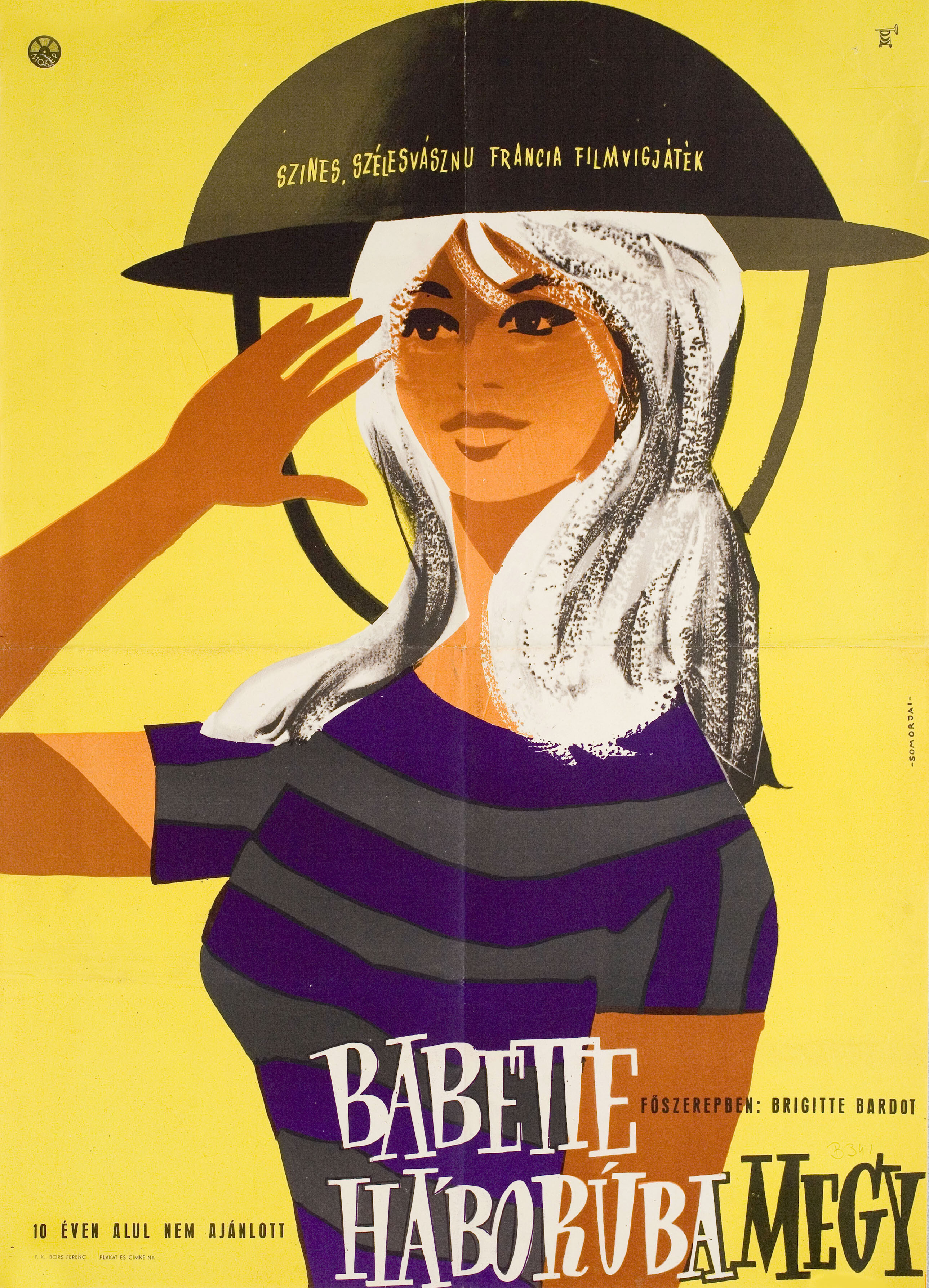 Бабетта идет на войну (Babette Goes to War, 1959), режиссёр Кристиан-Жак, художественный постер к фильму (Венгрия, 1959 год), автор Соморжай