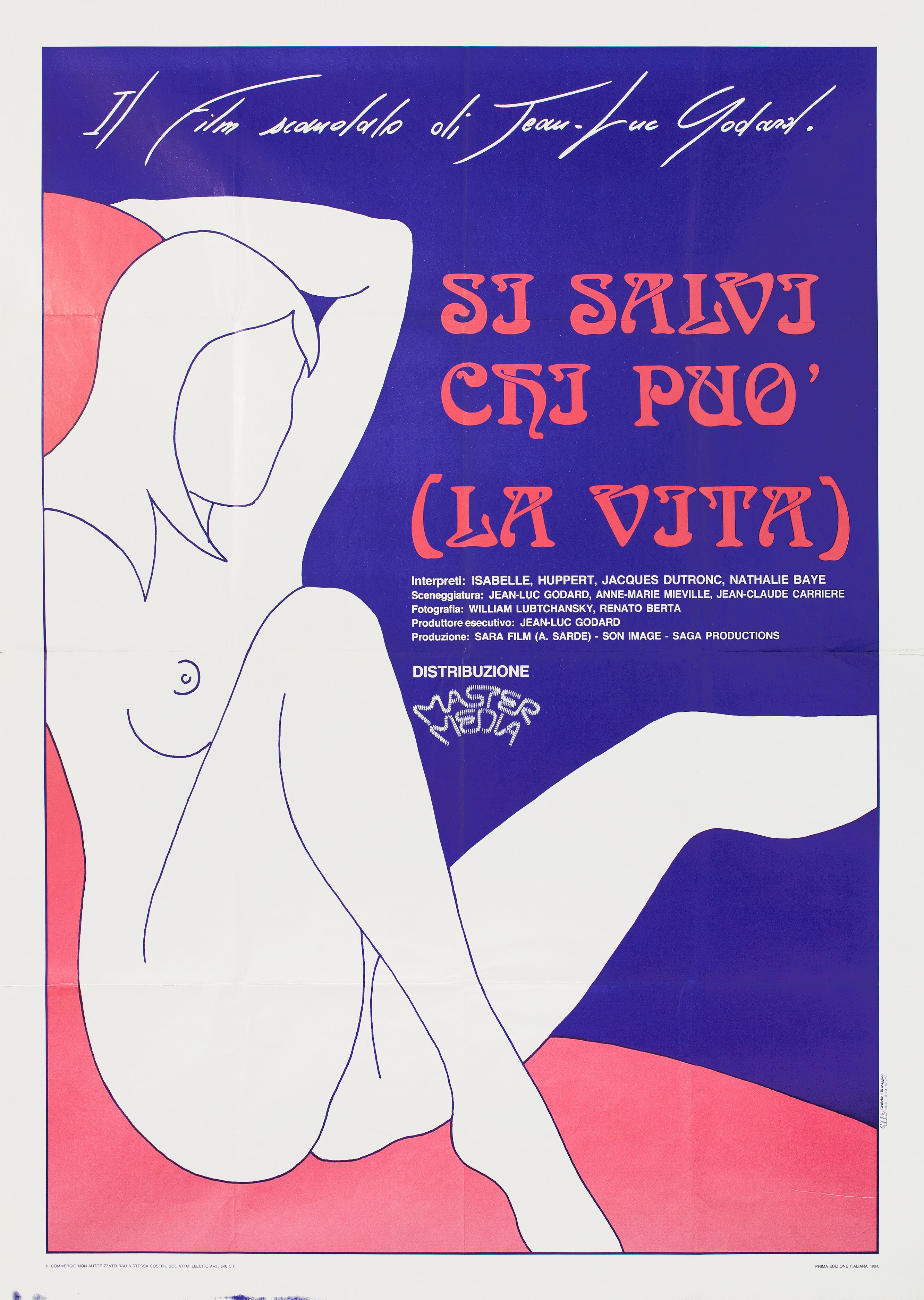 Спасай, кто может (свою жизнь) (Sauve qui peut (la vie), 1980), режиссёр Жан-Люк Годар, иллюстрированный постер к фильму (Италия, 1984 год)