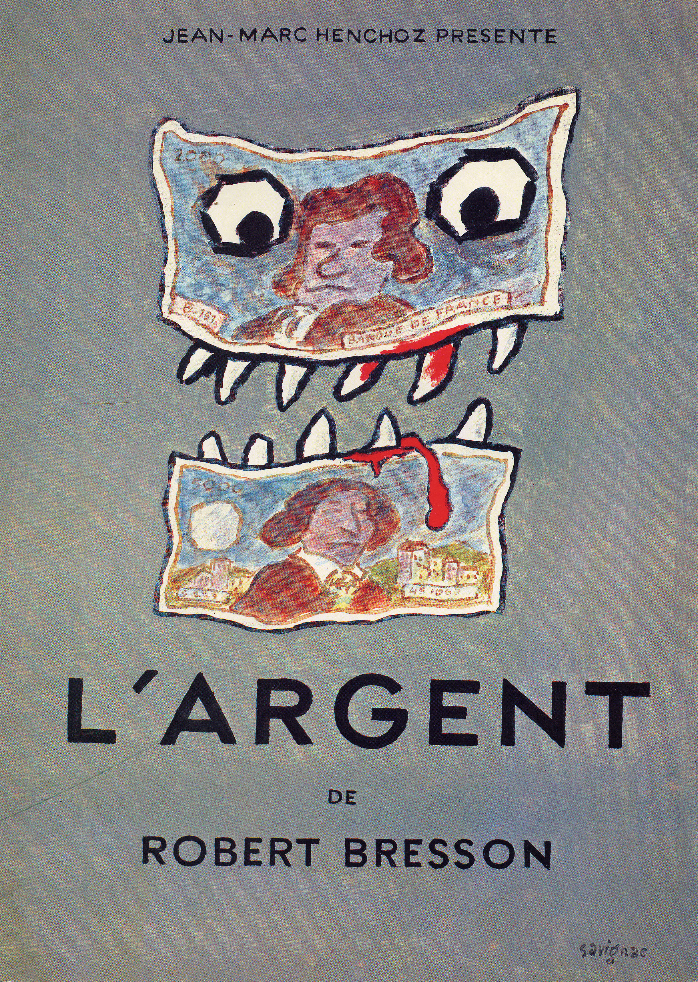 Деньги, (L' Argent 1983), режиссёр Робер Брессон, французский постер к фильму, автор Раймон Савиньяк (графический дизайн, 1984 год)