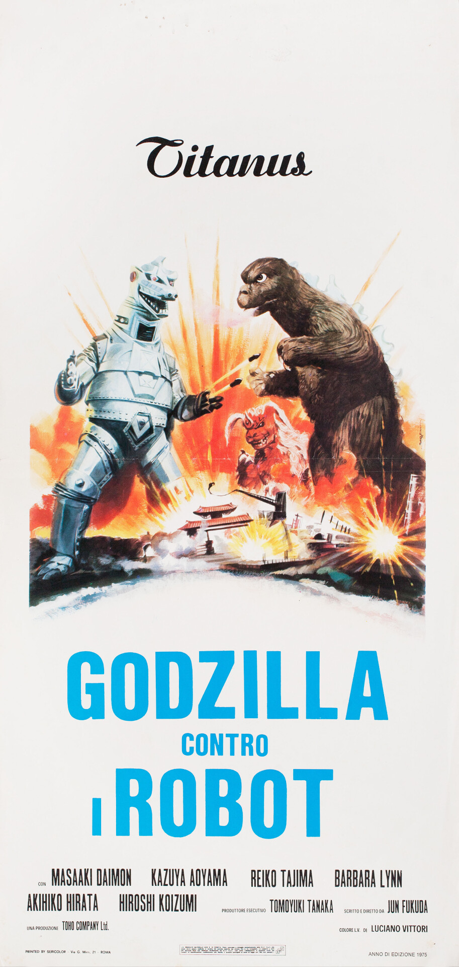 Годзилла против Мехагодзиллы (Godzilla vs. Mechagodzilla, 1974), режиссёр Джун Фукуда, итальянский постер к фильму (монстры, 1975 год)