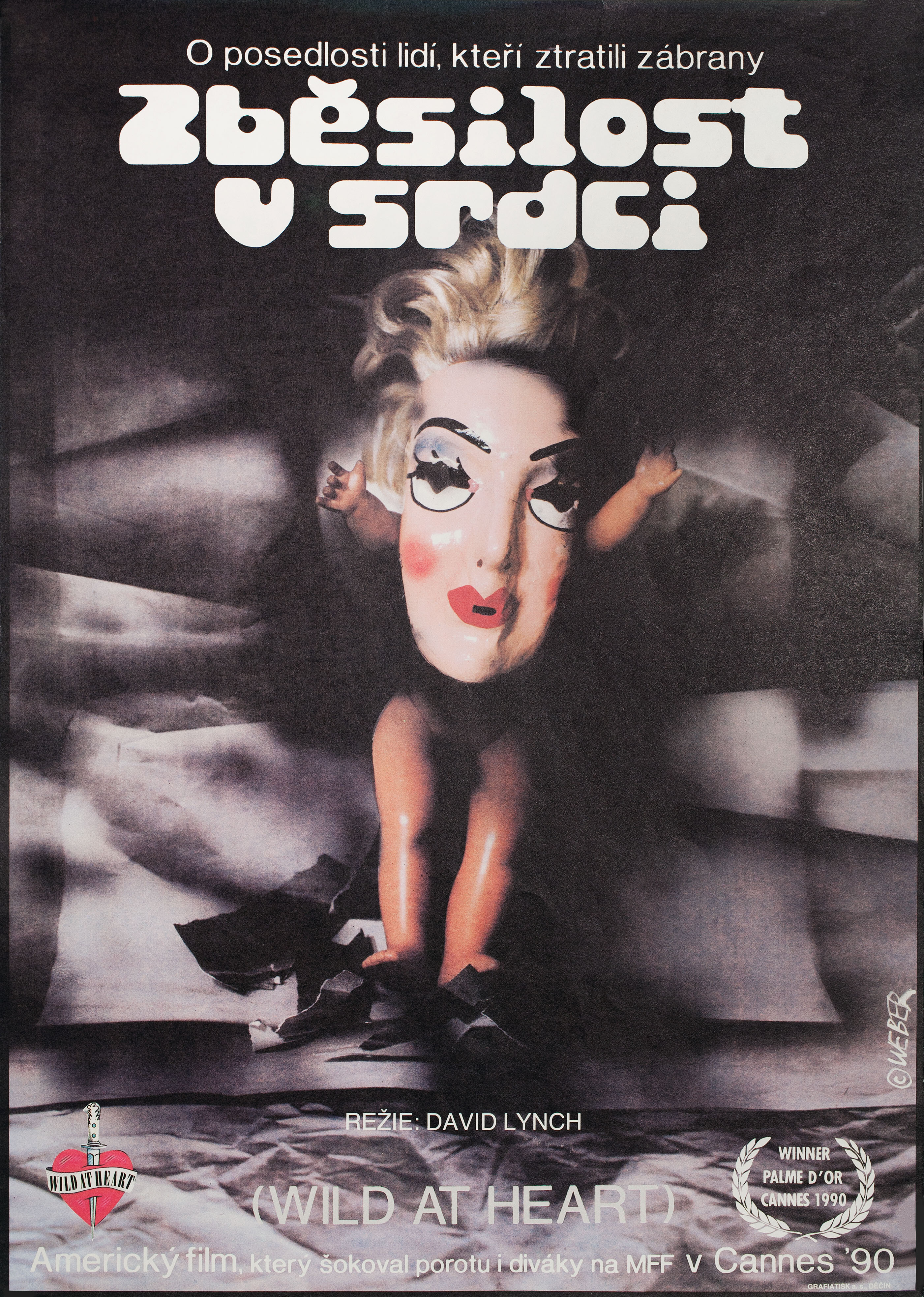 Дикие сердцем (Wild at Heart, 1990), режиссёр Дэвид Линч, чешский постер к фильму, автор Ян Вебер, 1990 год