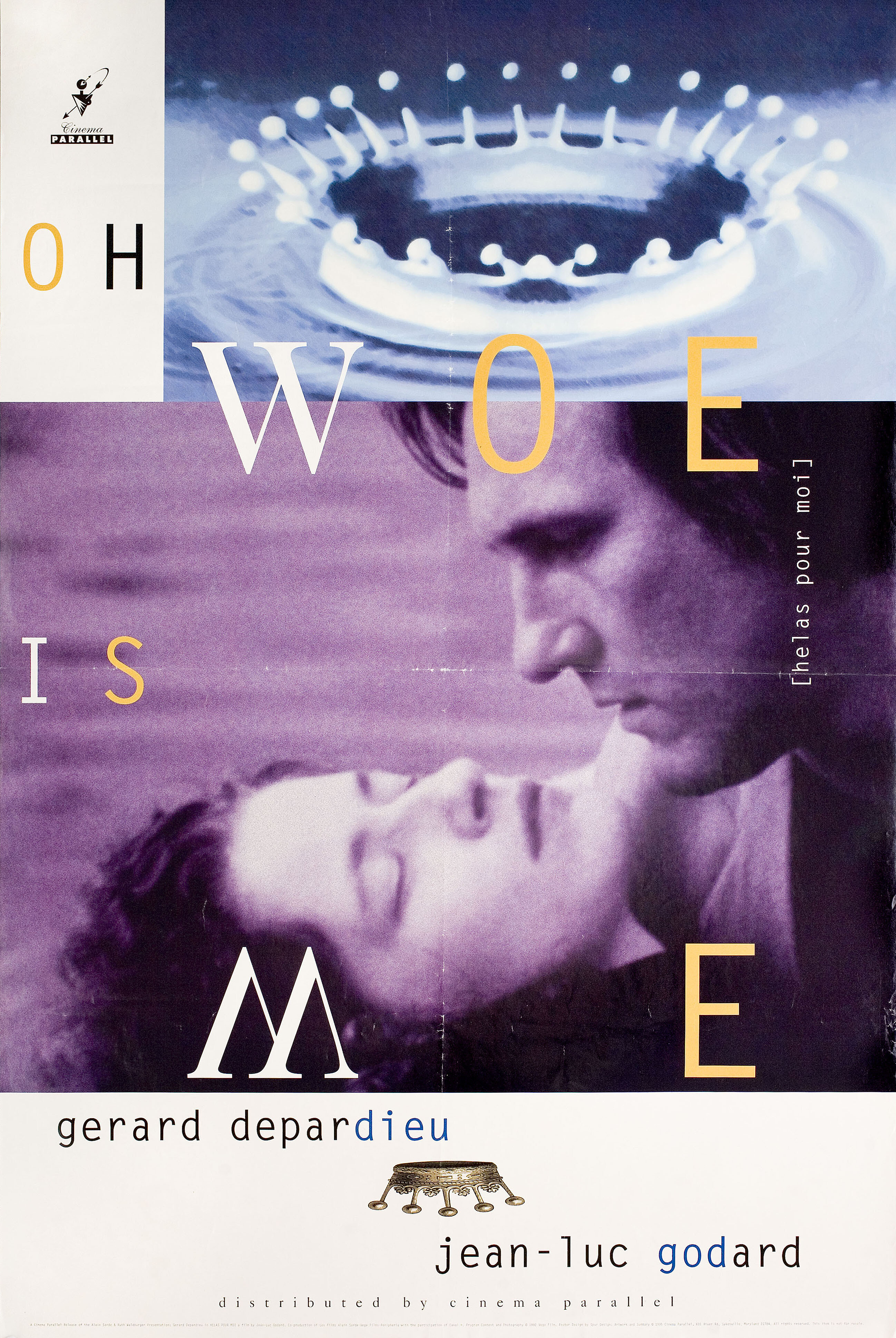 Увы, мне... (Helas pour moi, 1993), режиссёр Жан-Люк Годар, американский постер к фильму, автор Spur Design, 1993 год