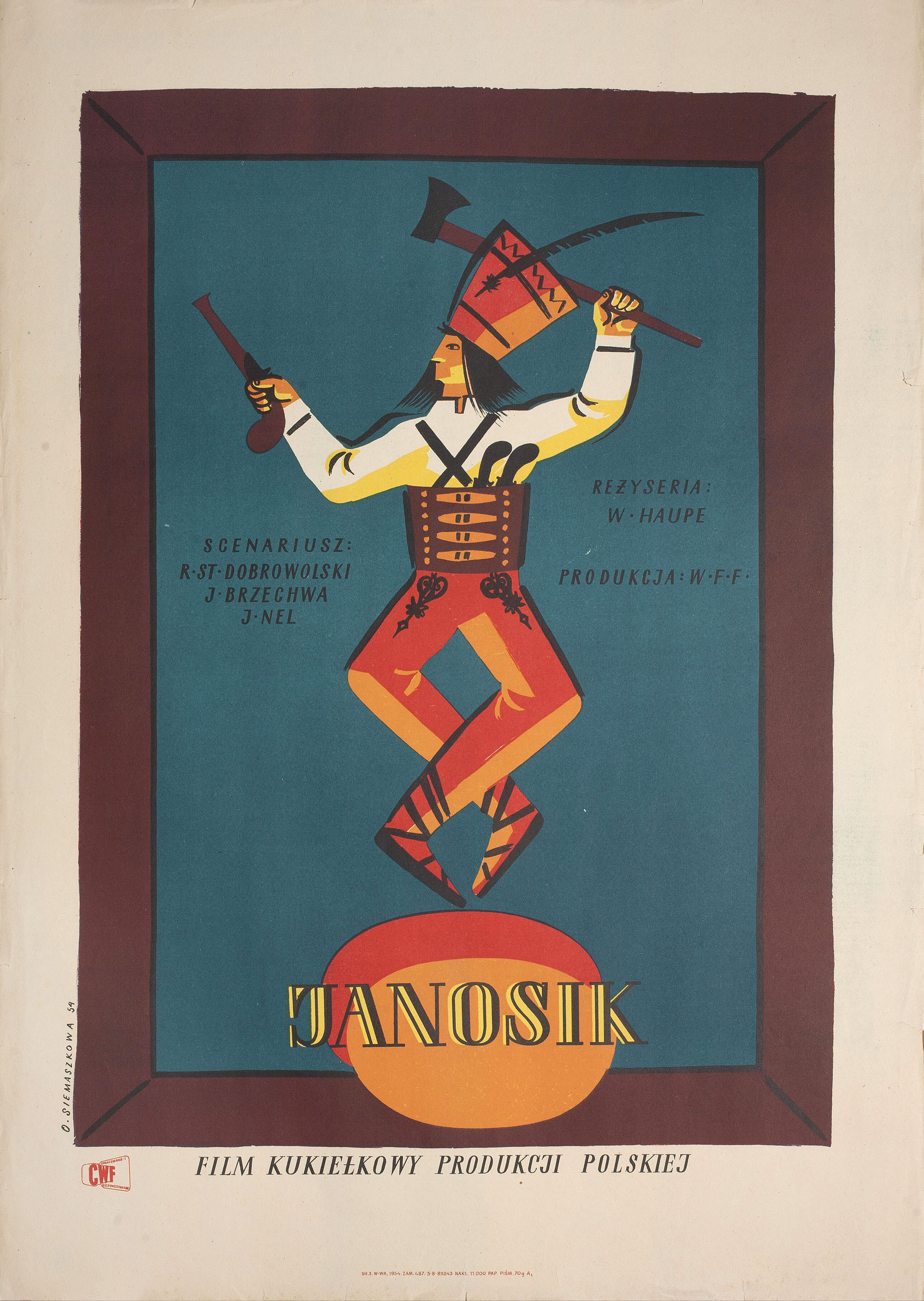 Яносик (Janosik, 1954), режиссёр Влодзимеж Хаупе, польский плакат к фильму, 1954 год, автор Ольга Семашко