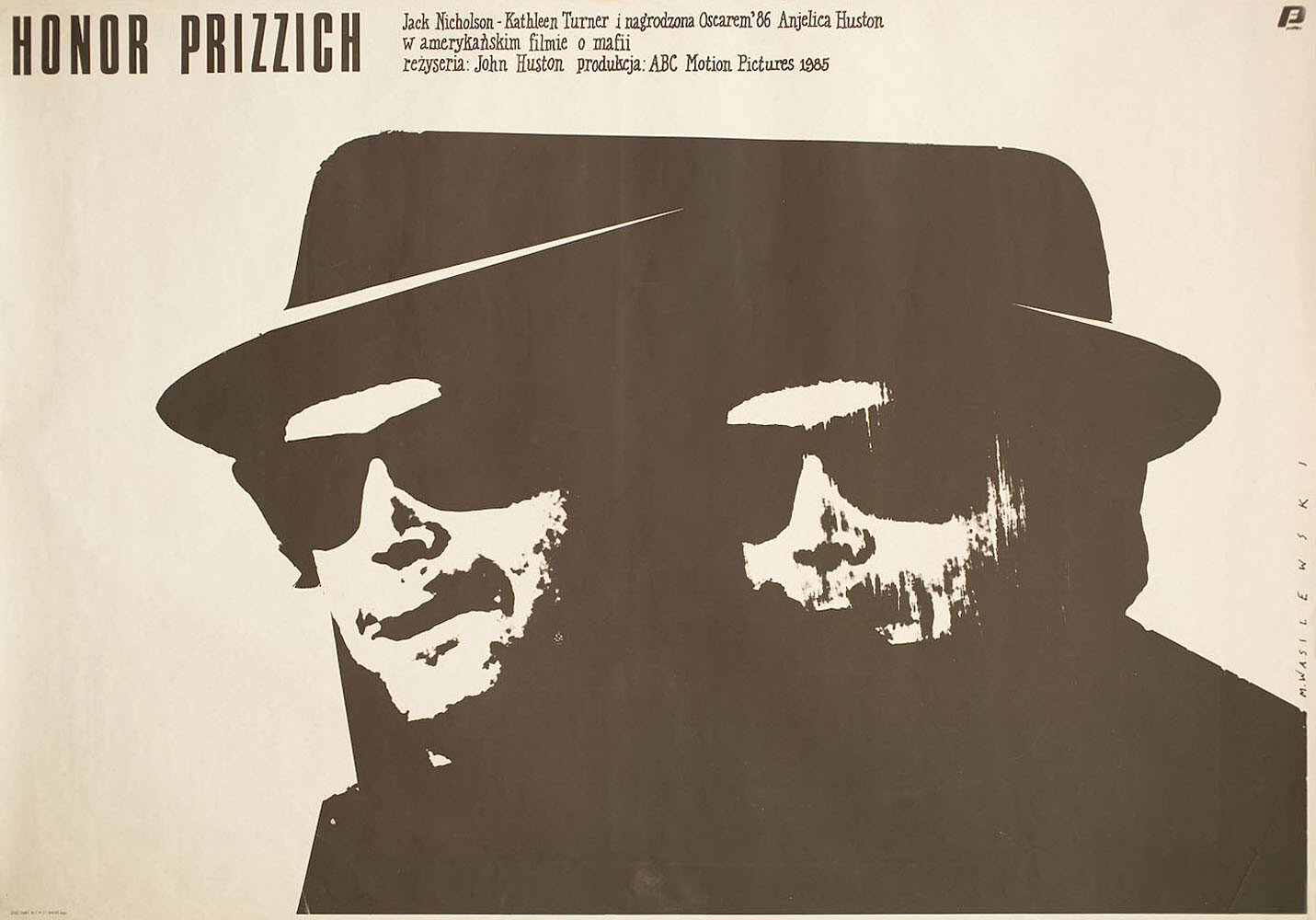 Честь семьи Прицци (Prizzis Honor, 1985), режиссёр Джон Хьюстон, польский плакат к фильму, 1987 год, автор Мечислав Василевский
