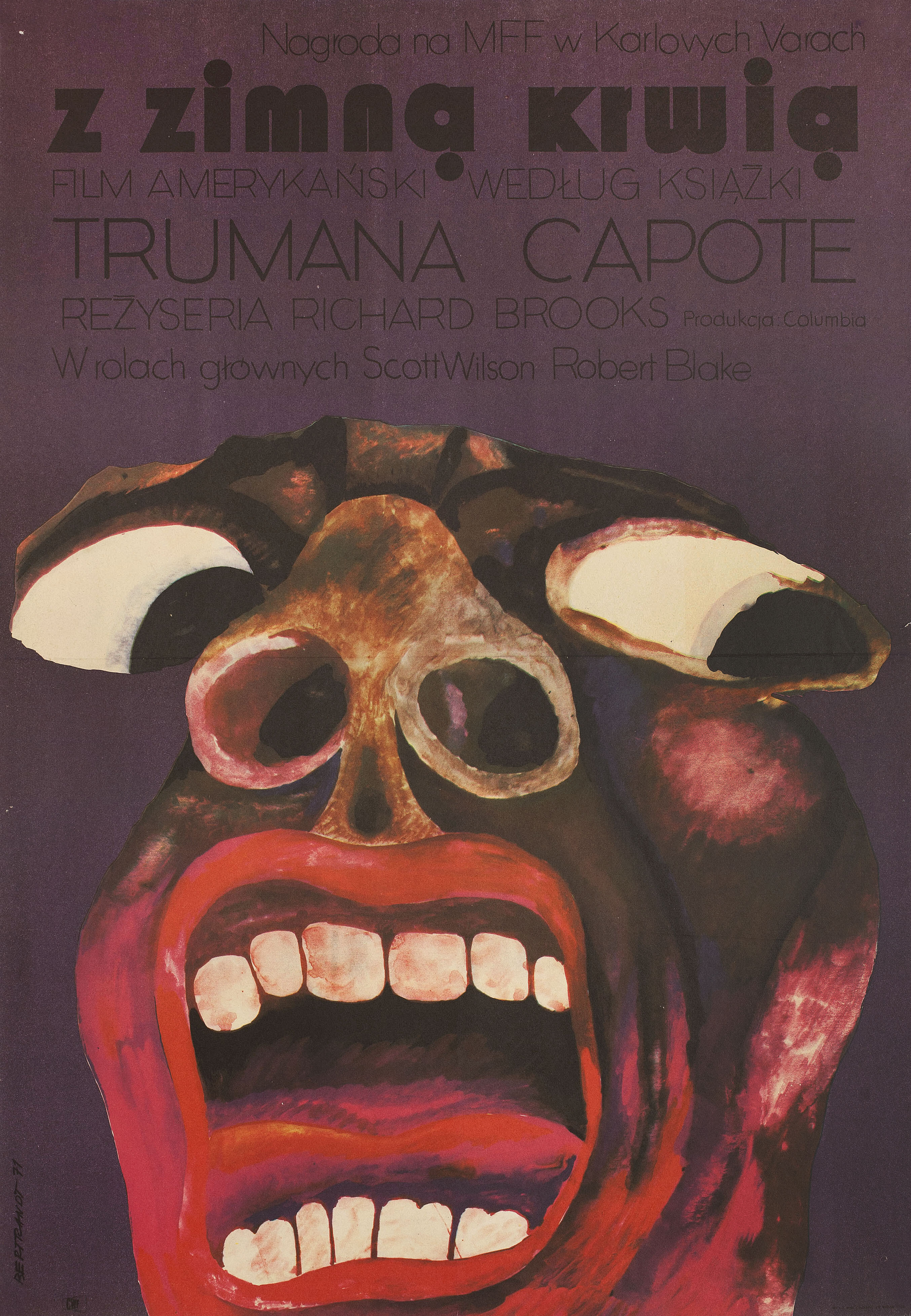 Хладнокровно (In Cold Blood, 1967), режиссёр Ричард Брукс, польский плакат к фильму, 1971 год, автор Анджей Бертрандт, Бэрри Годбер