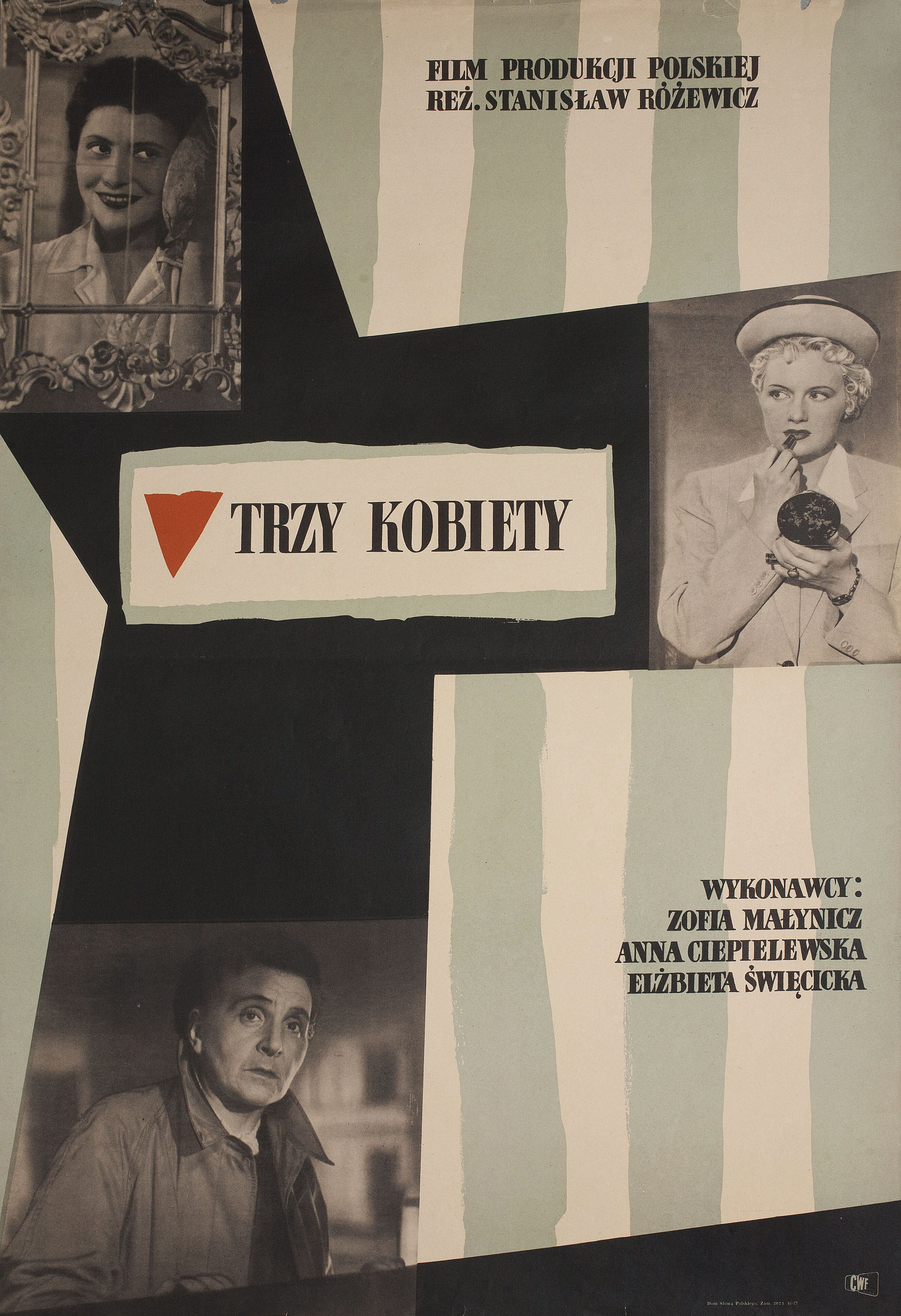 Три женщины (Trzy kobiety, 1957), режиссёр Станислав Розевич, польский плакат к фильму, 1957 год, автор Мариан Стачурски