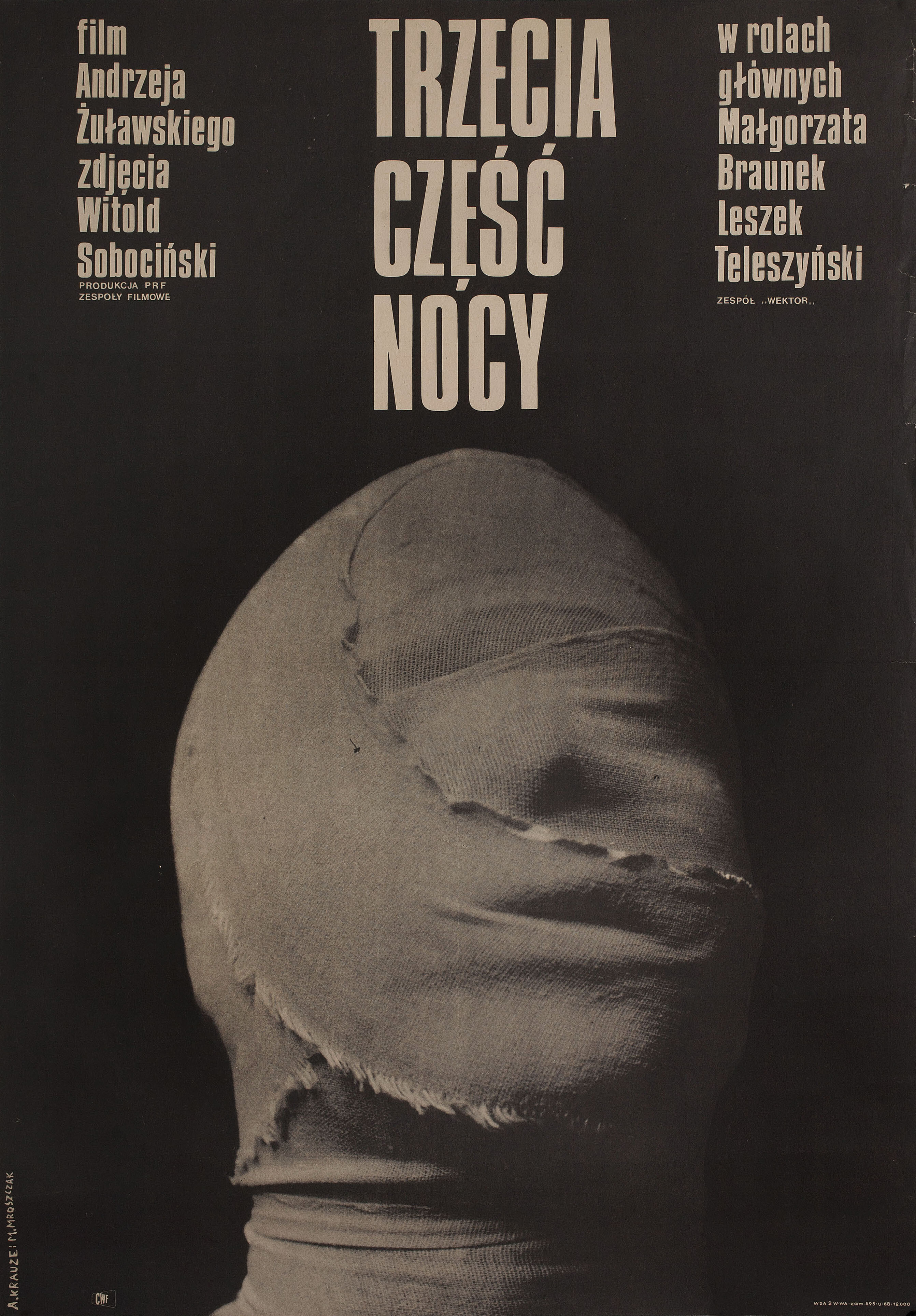 Третья часть ночи (The Third Part of the Night, 1971), режиссёр Анджей Жулавский, польский плакат к фильму, 1972 год, автор Анджей Краузе, Марцин Мрощак