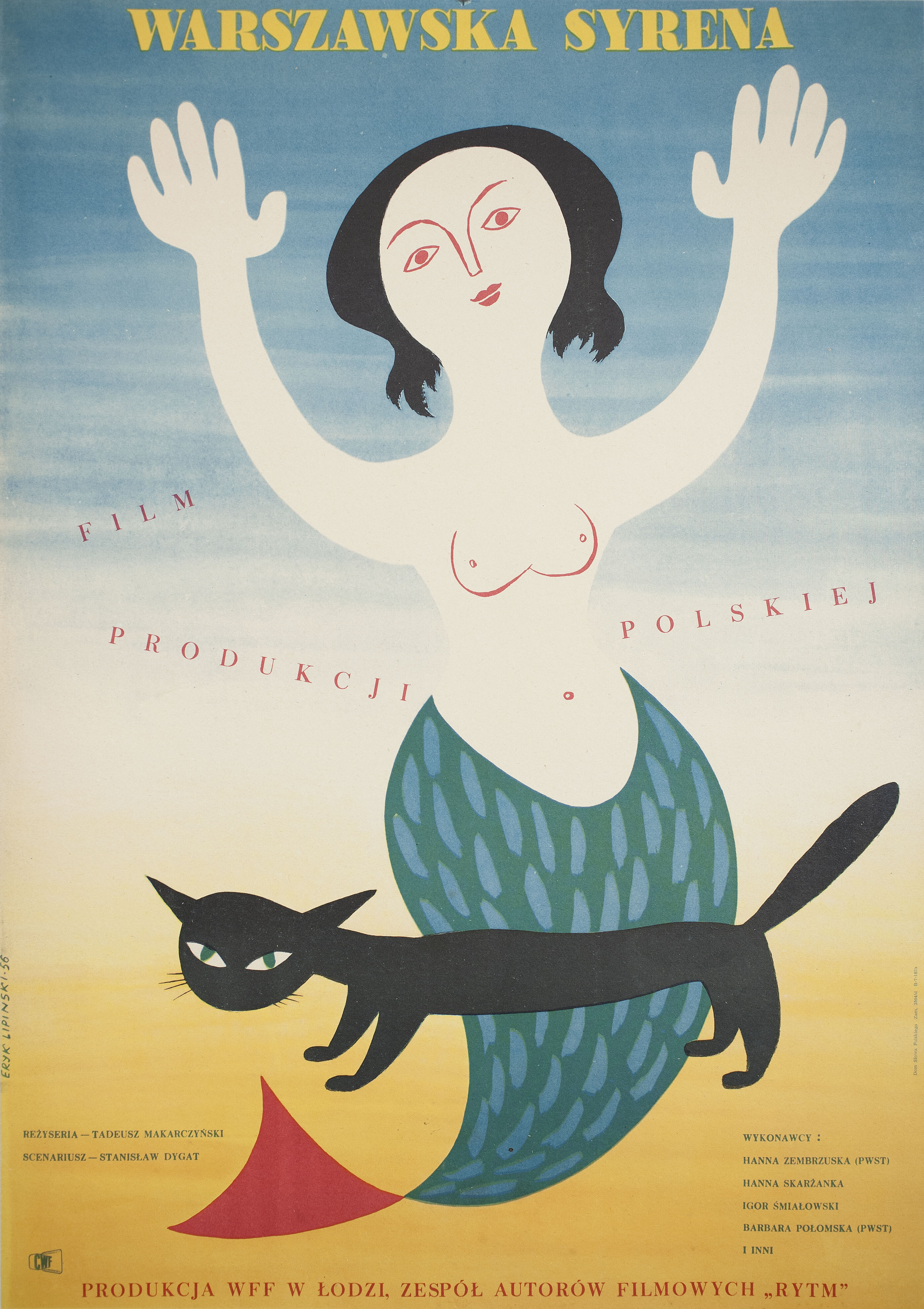 Варшавская сирена (Mermaid of Warsaw, 1956), режиссёр Тадеуш Макарчинский, польский плакат к фильму, 1956 год, автор Эрик Липински