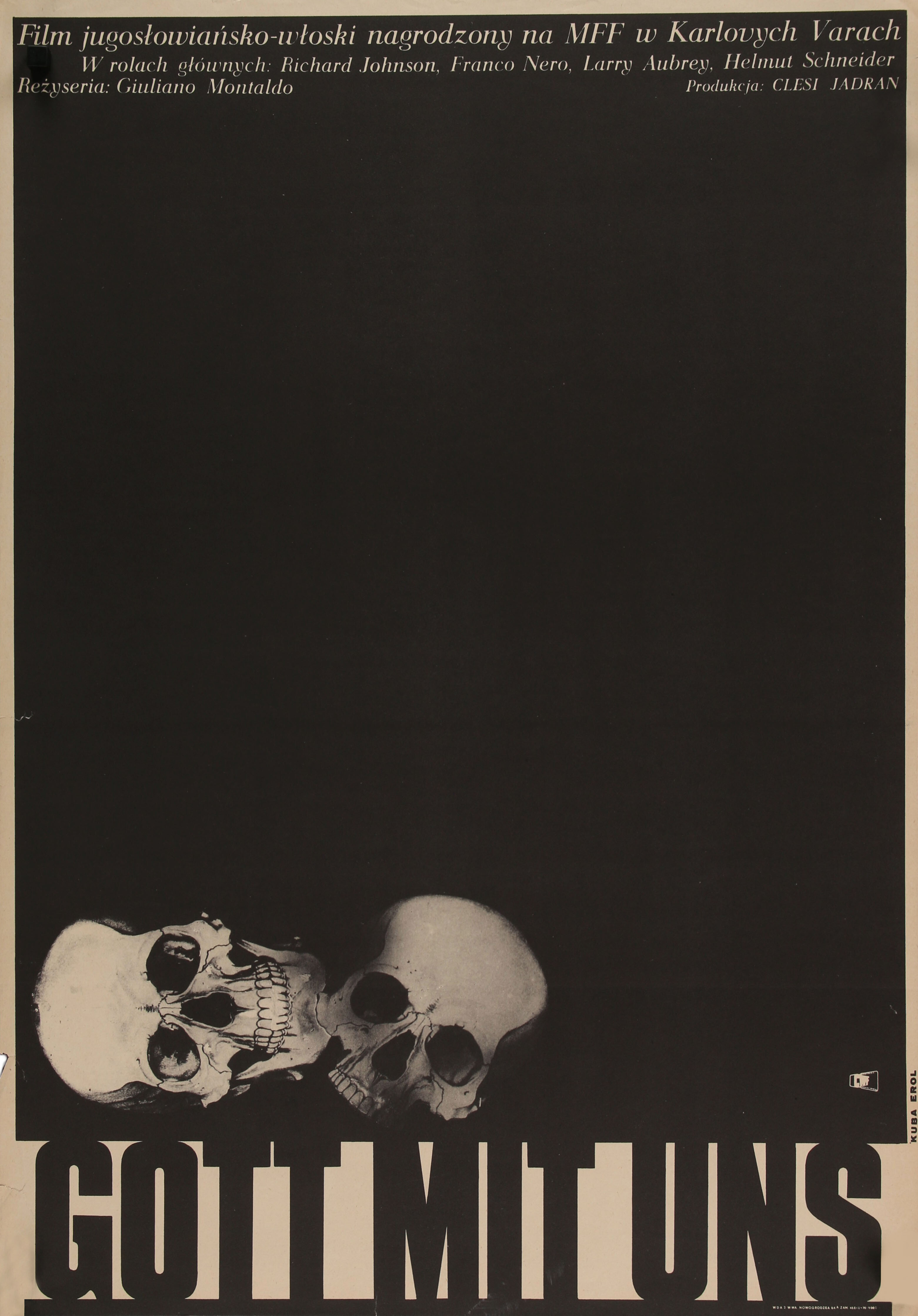С нами Бог (The Fifth Day of Peace, 1970), режиссёр Джулиано Монтальдо, польский плакат к фильму, 1971 год, автор Якуб Эрол