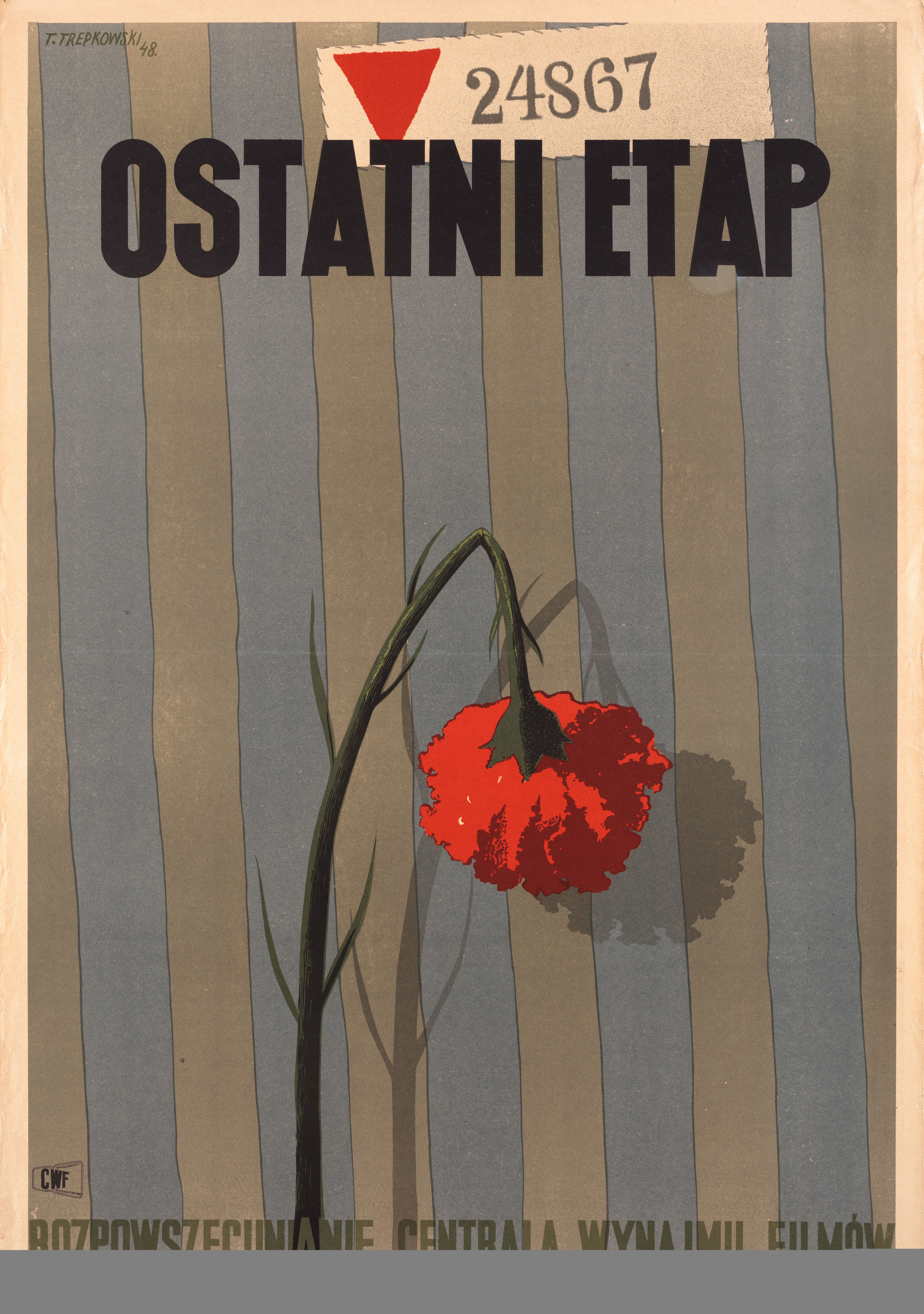 Последний этап (The Last Stage, 1948), режиссёр Ванда Якубовска, польский плакат к фильму, 1958 год, автор Тадеуш Трепковский