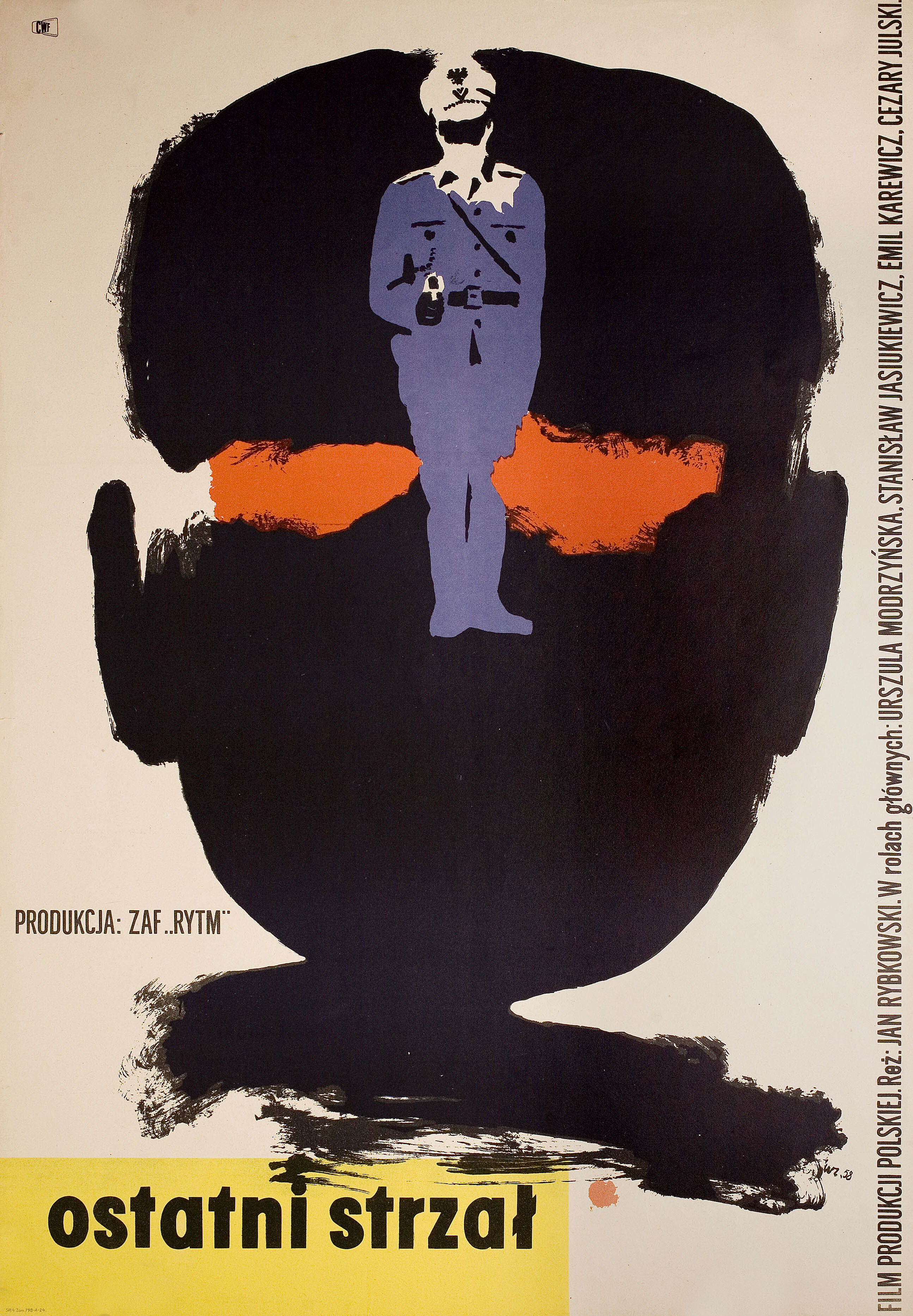 Последний выстрел (The Last Shot, 1959), режиссёр Ян Рыбковски, польский плакат к фильму, 1959 год, автор Войцех Замечник