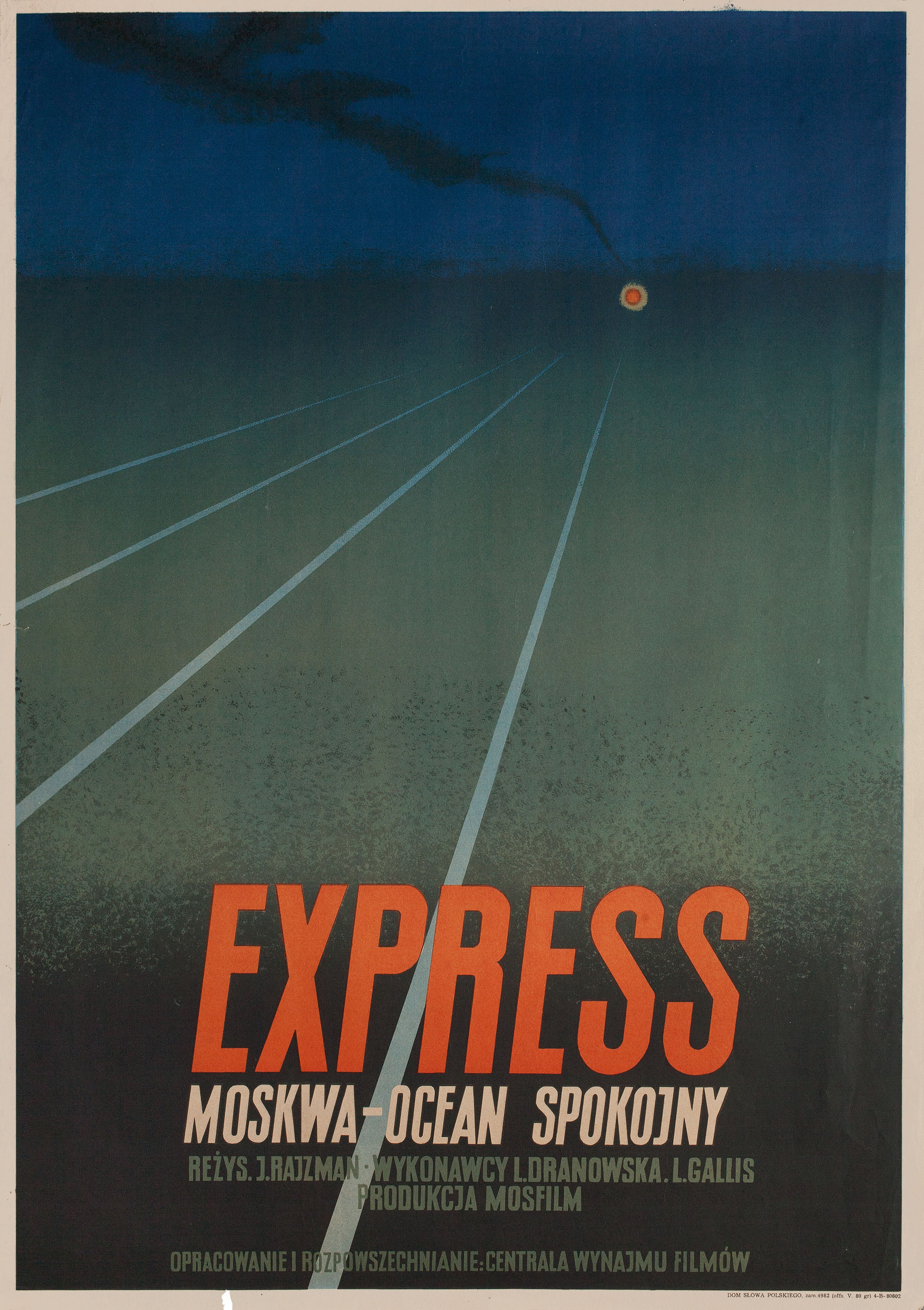 Поезд идет на восток (The Train Goes East, 1947), режиссёр Юлий Райзман, польский плакат к фильму, 1953 год, автор Тадеуш Трепковский