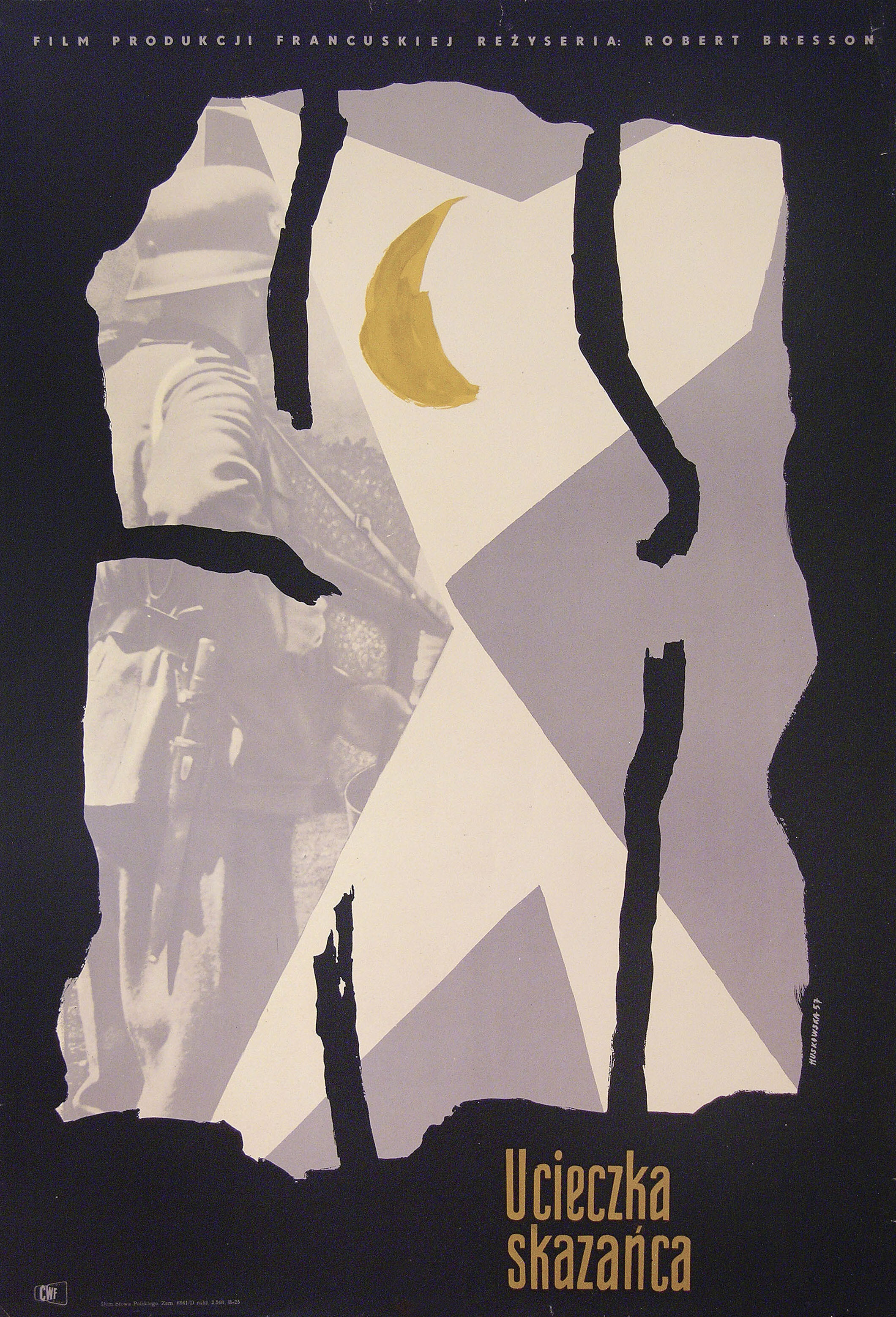 Приговорённый к смерти бежал, или Дух веет, где хочет (A Man Escaped, 1956), режиссёр Робер Брессон, польский плакат к фильму, 1957 год, автор Анна Хусковска