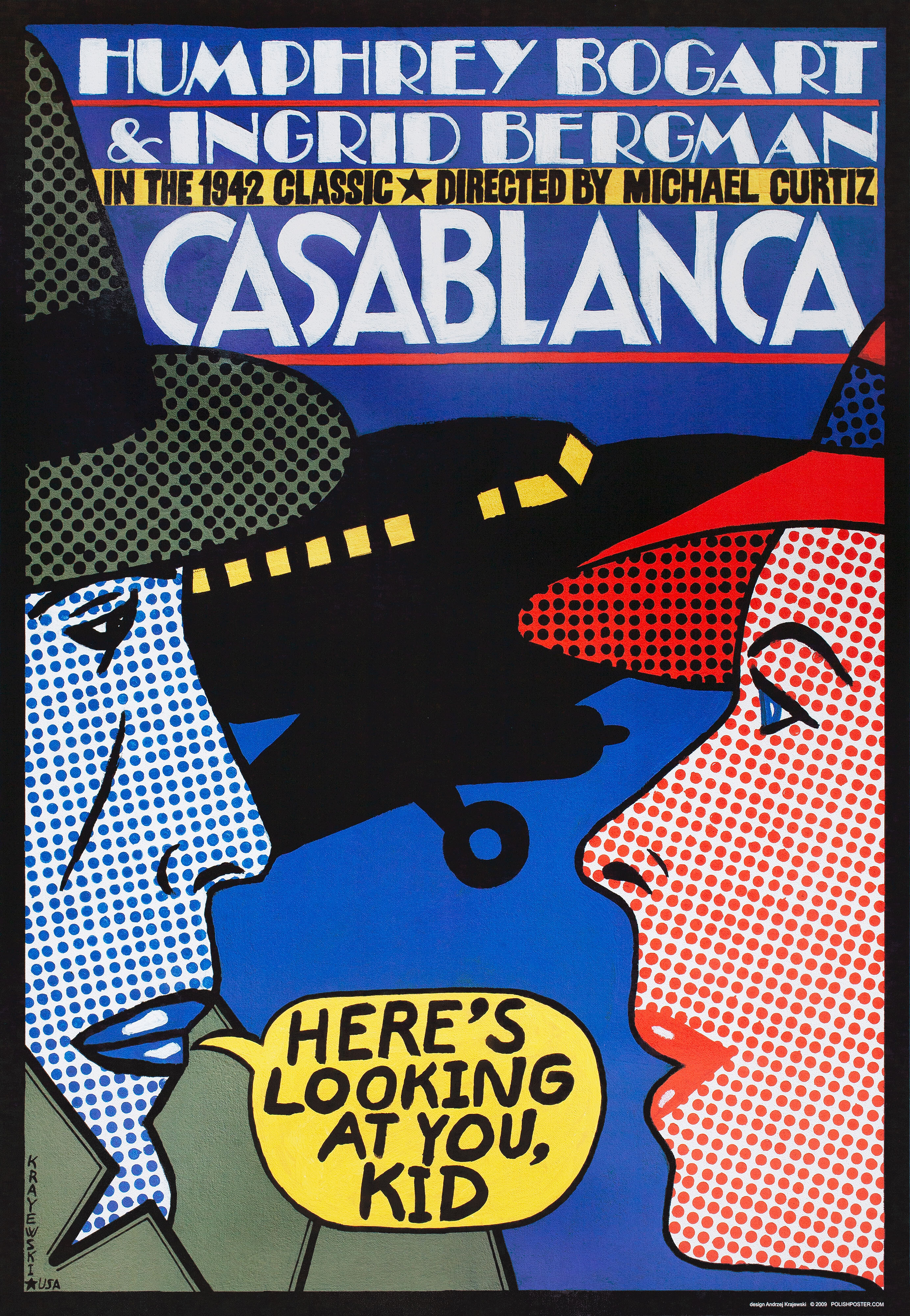 Касабланка (Casablanca, 1942), режиссёр Майкл Кертис, польский плакат к фильму, 2009 год, автор Анджей Краевский