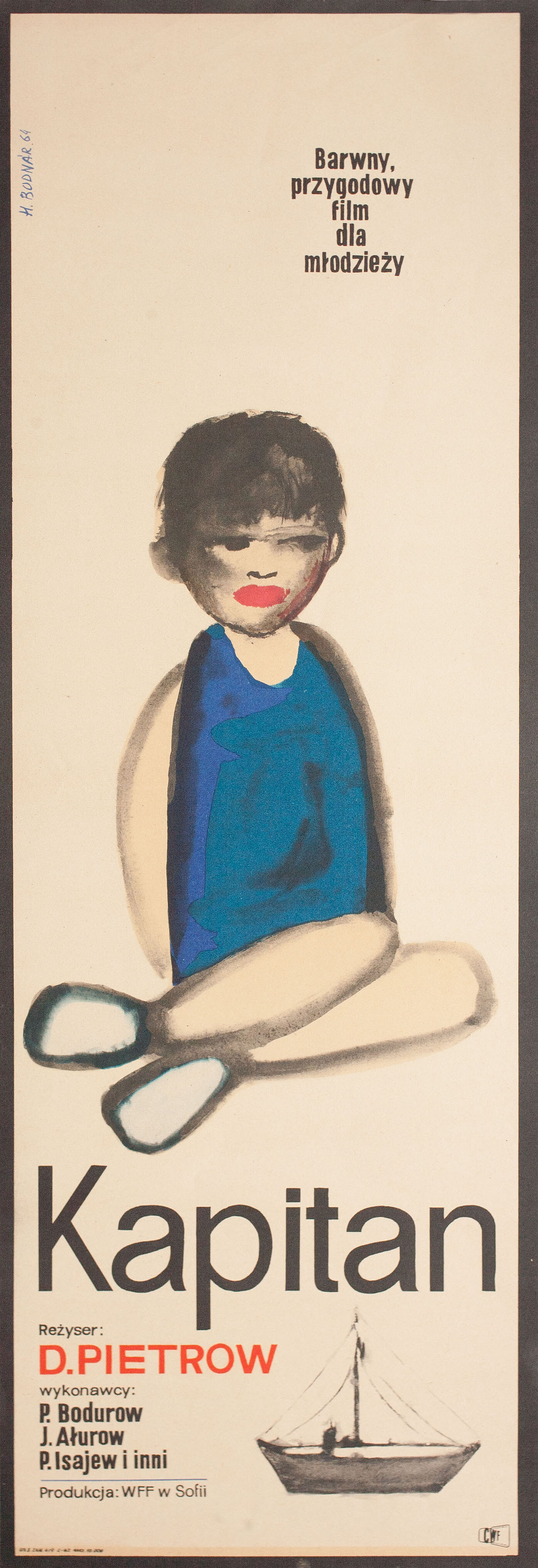 Капитанат (Kapitanat, 1963), режиссёр Димитр Петров, польский плакат к фильму, 1965 год, автор Ханна Боднар