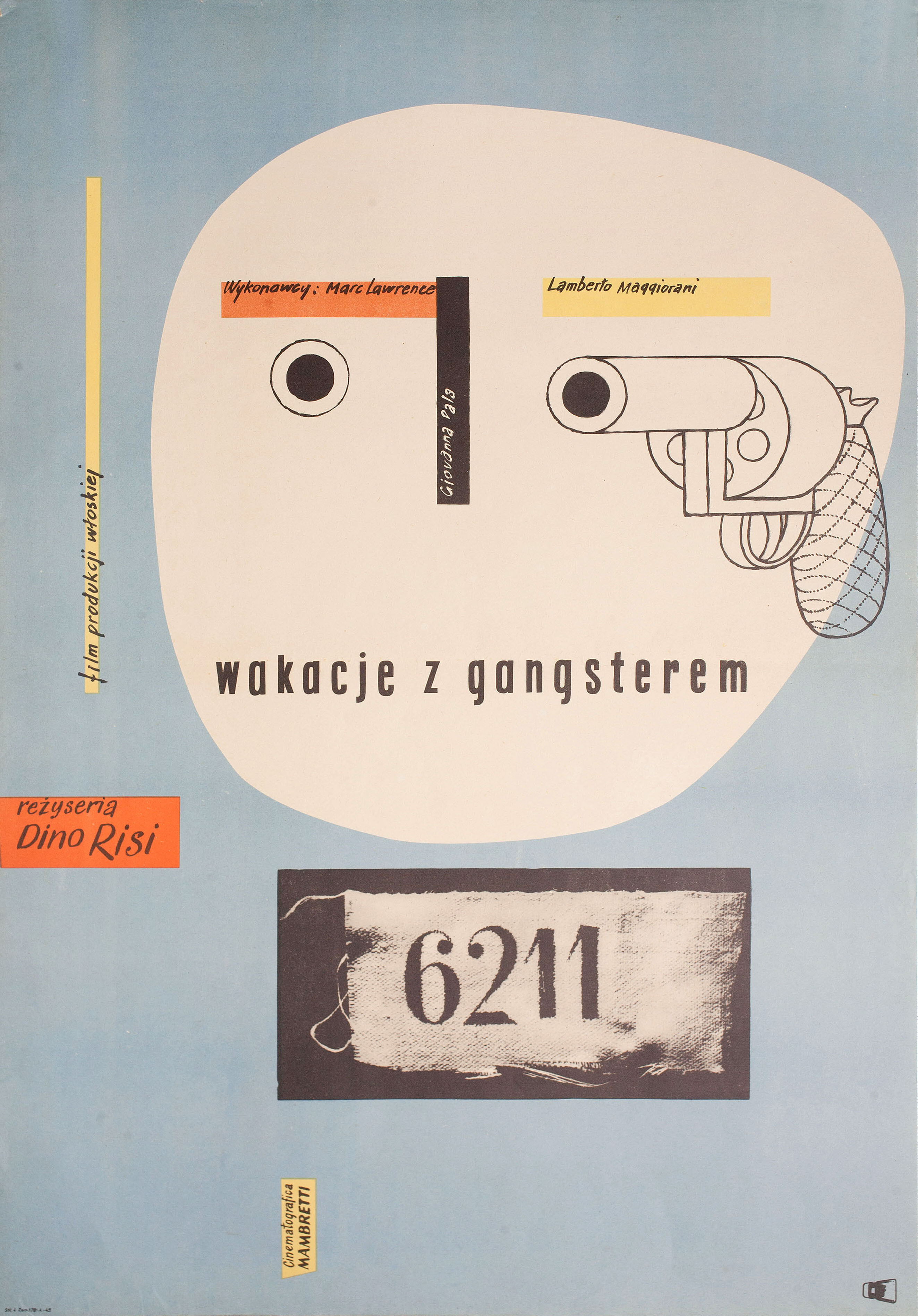 Каникулы с гангстером (Vacation with a Gangster, 1954), режиссёр Дино Ризи, польский плакат к фильму, 1958 год, автор Войцех Замечник