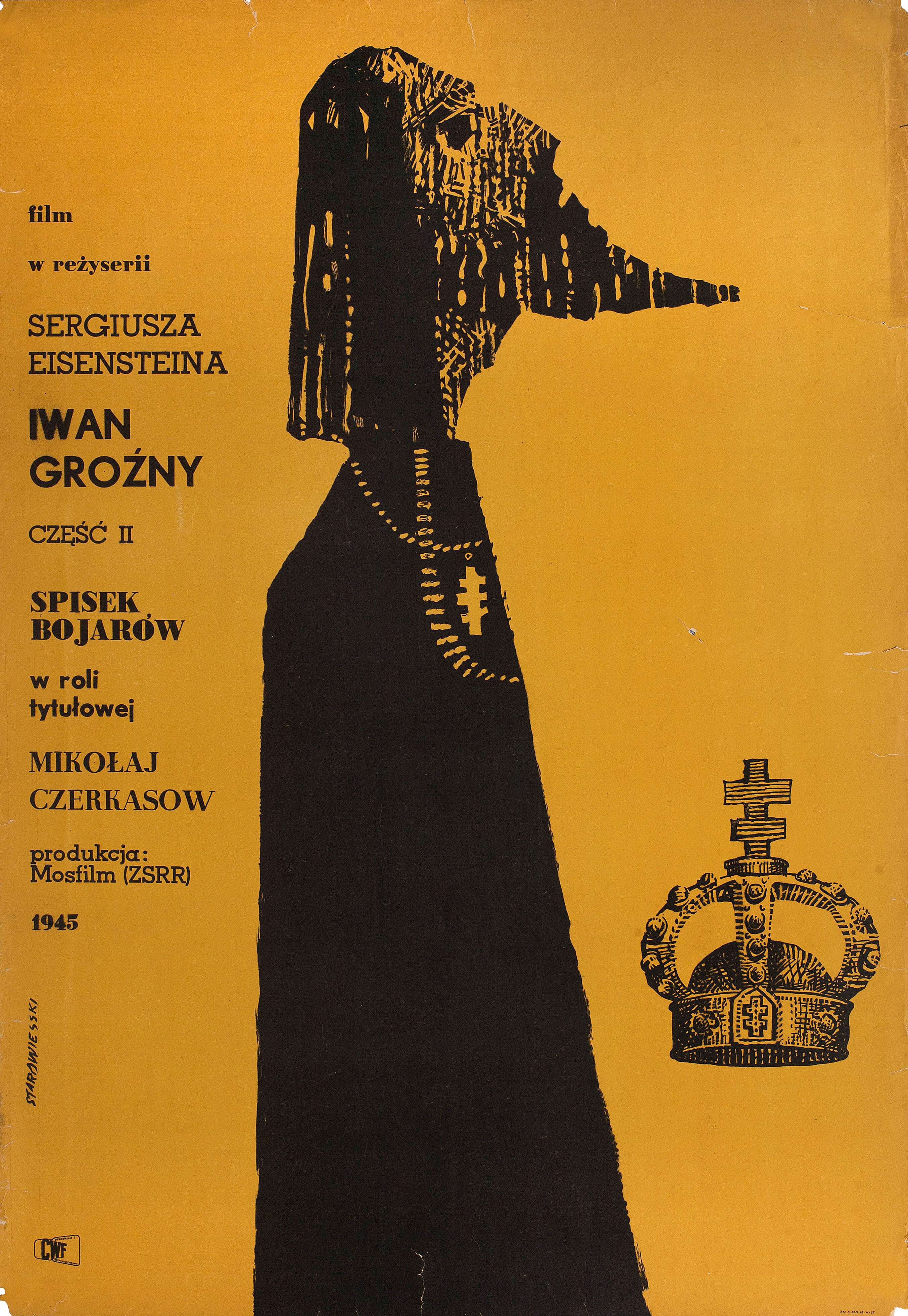 Иван Грозный (Ivan the Terrible, Part I, 1944), режиссёр Сергей Михайлович Эйзенштейн, польский плакат к фильму, 1950 год, автор Францишек Старовейский
