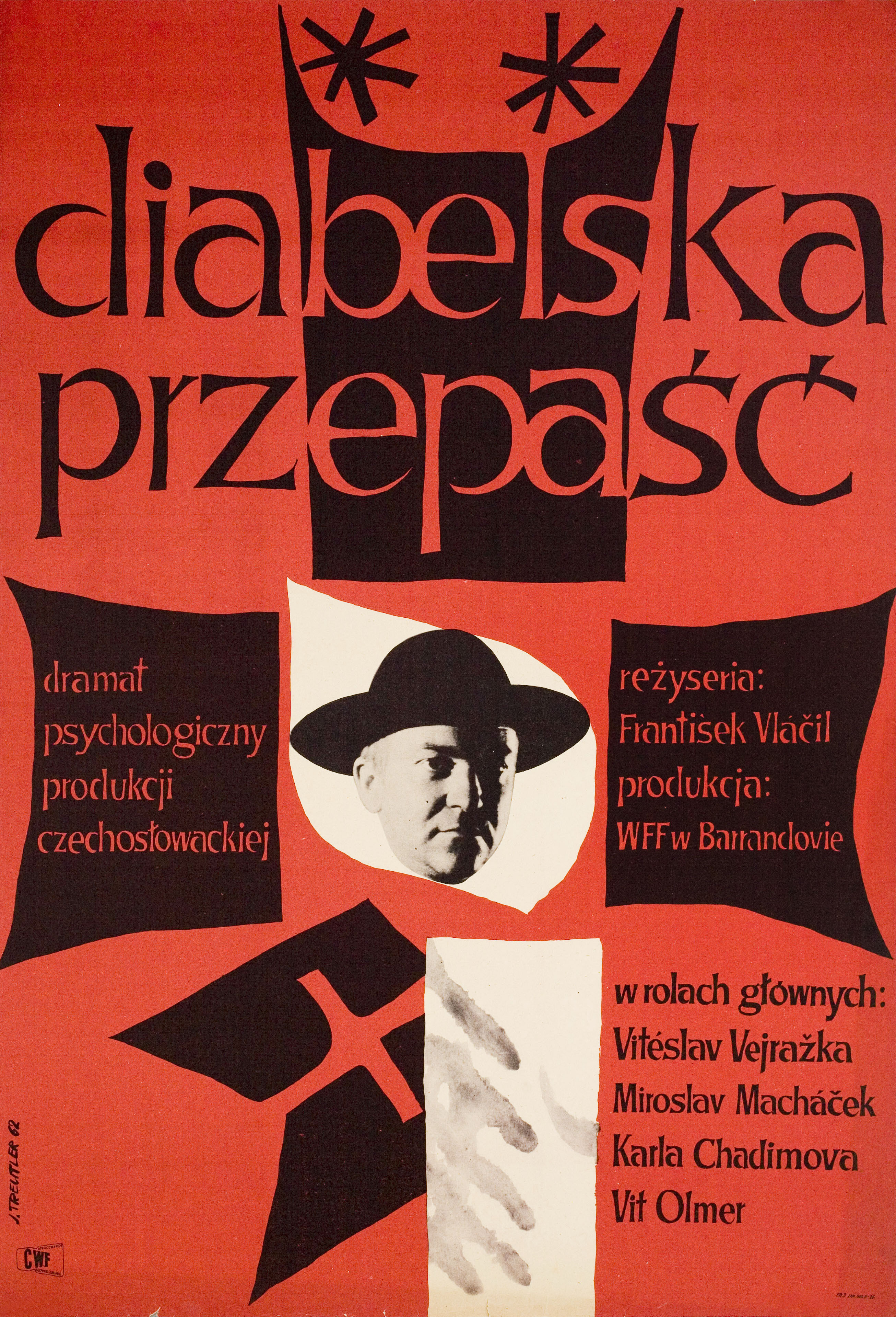 Дьявольская западня (The Devils Trap, 1962), режиссёр Франтишек Влачил, польский плакат к фильму, 1962 год, автор Ежи Трейтлер