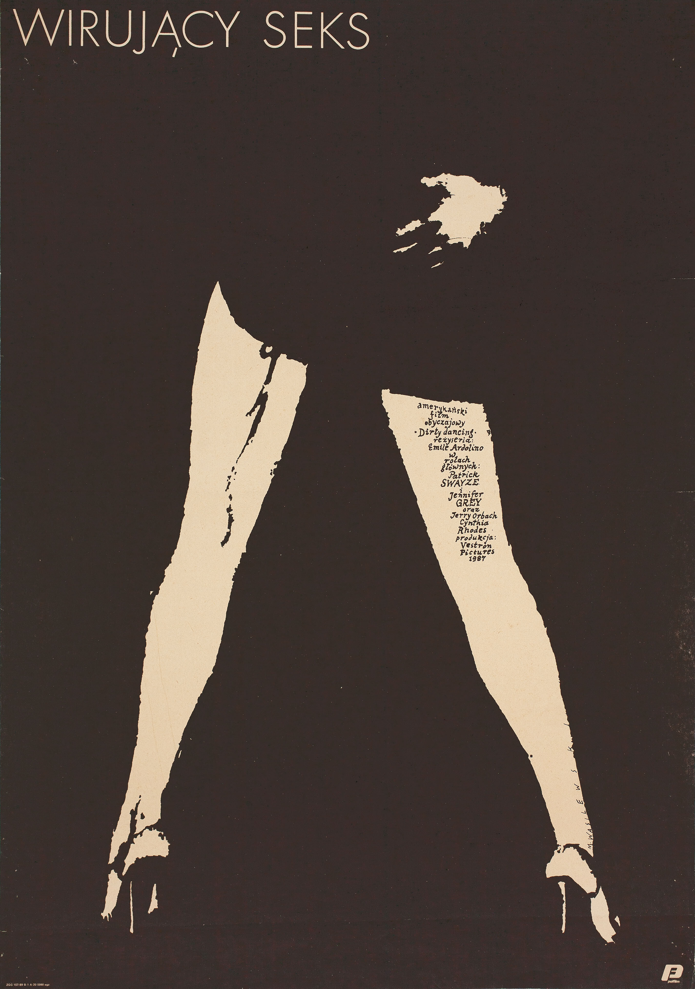 Грязные танцы (Dirty Dancing, 1987), режиссёр Эмиль Ардолино, польский плакат к фильму, 1987 год, автор Мечислав Василевский