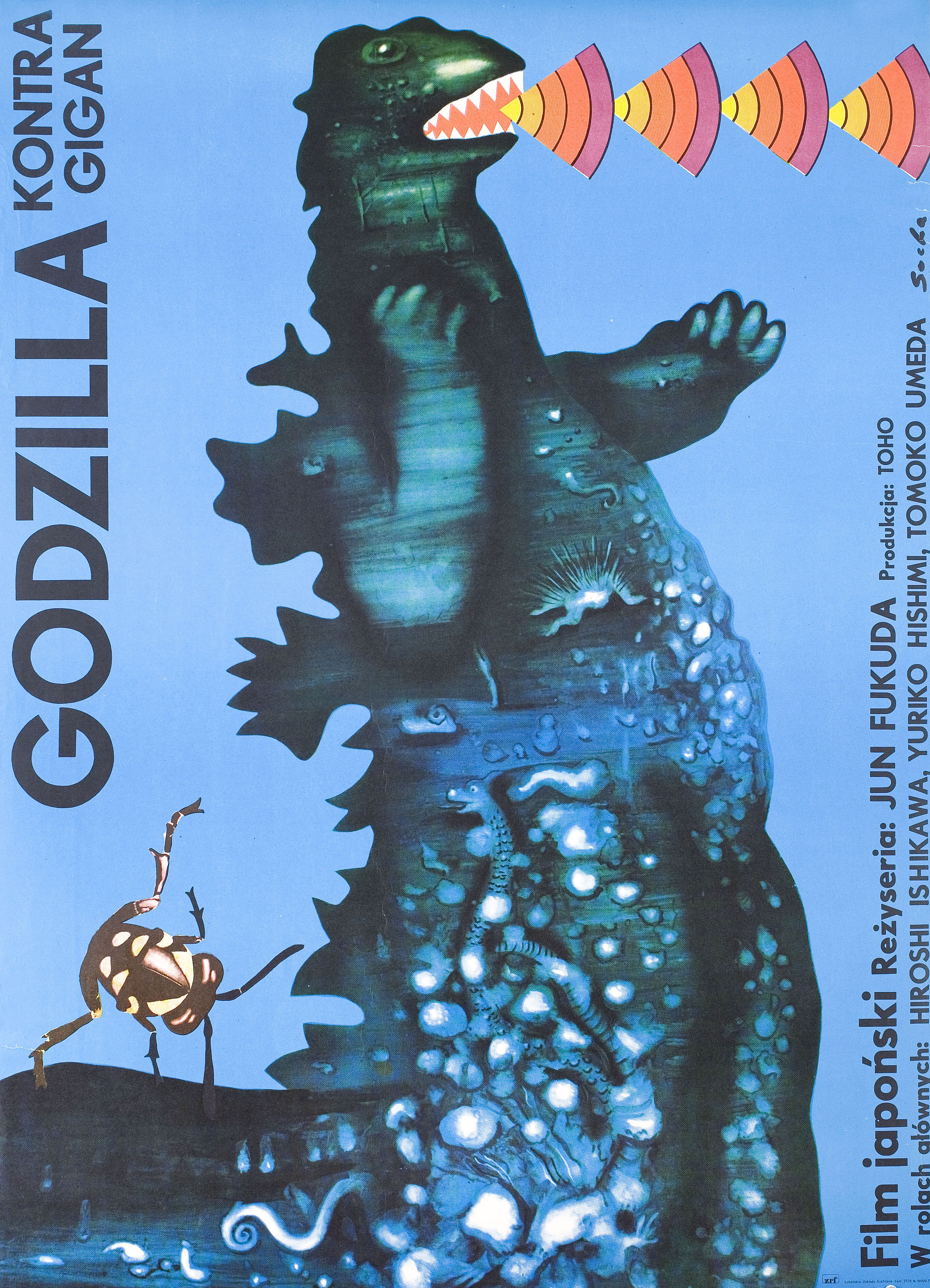 Годзилла против Гайгана (Godzilla Vs. Gigan, 1972), режиссёр Дзюн Фукуда, польский плакат к фильму, 1977 год, автор Ромуальд Соха