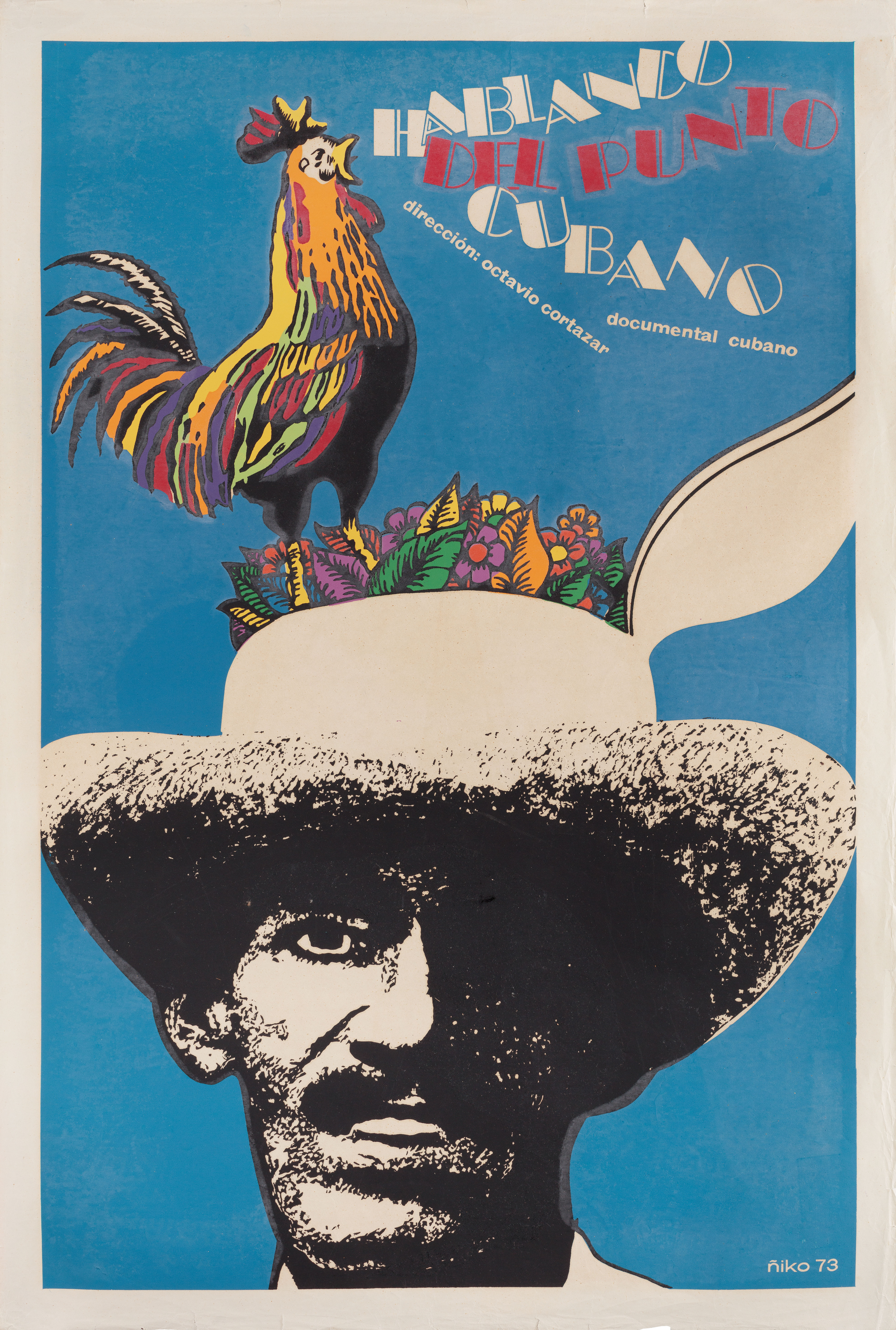 Говоря о кубинской точке зрения (Hablando del punto cubano, 1972), режиссёр Октавио Кортасар, кубинский плакат к фильму, 1973 год, автор Нико