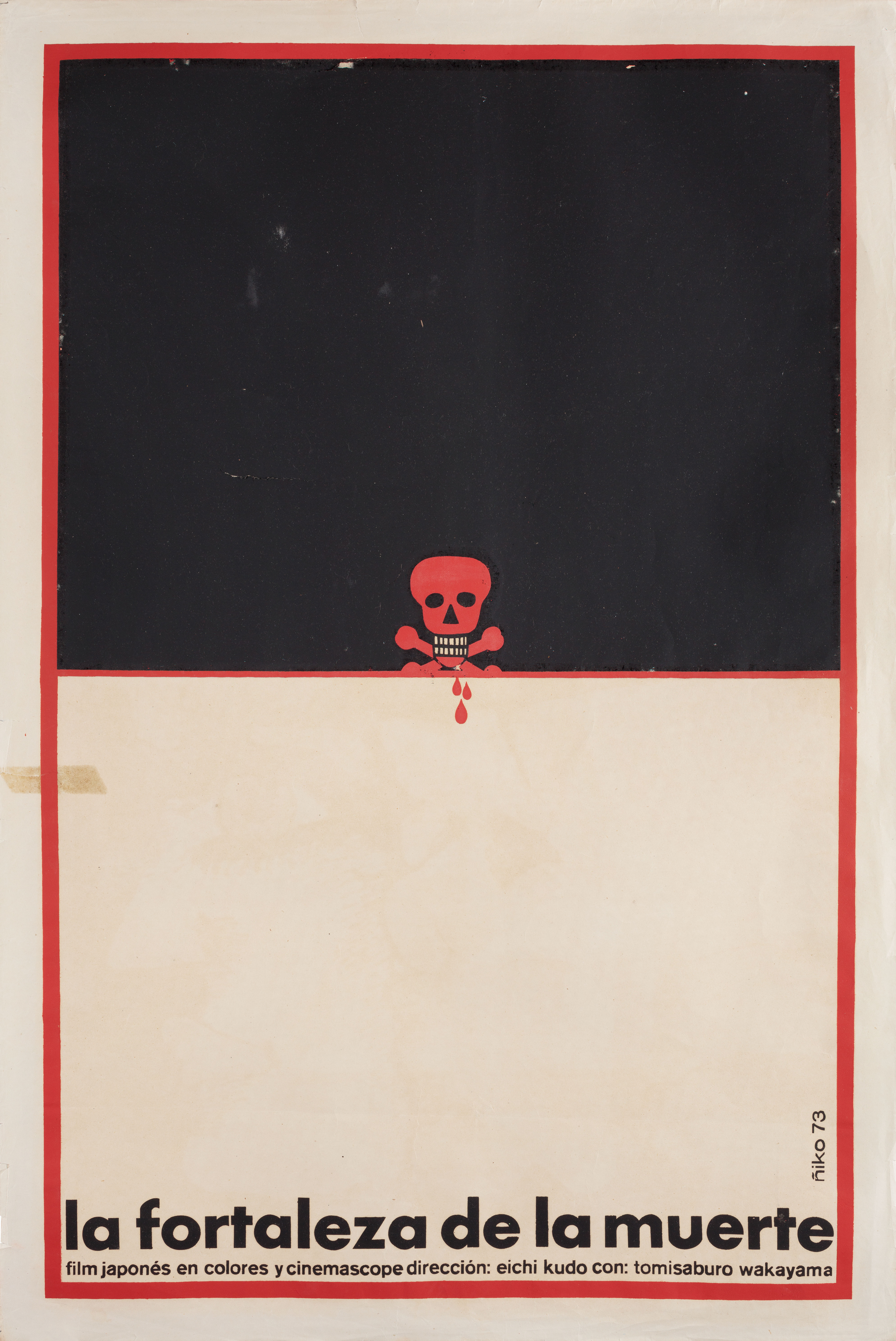 Форт Смерти (Fort of Death, 1969), режиссёр Эйити Кудо, кубинский плакат к фильму, 1973 год, автор Нико