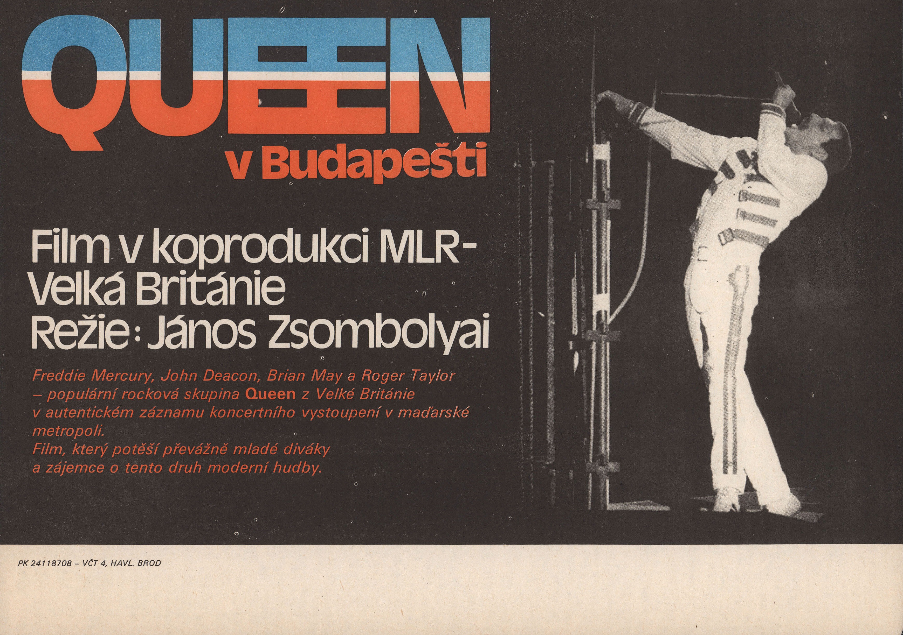 Queen — Венгерская рапсодия в Будапеште (Queen Hungarian Rhapsody - Live in Budapest 86, 1987), режиссёр Янош Жомболяи, чехословацкий постер к фильму, 1988 год