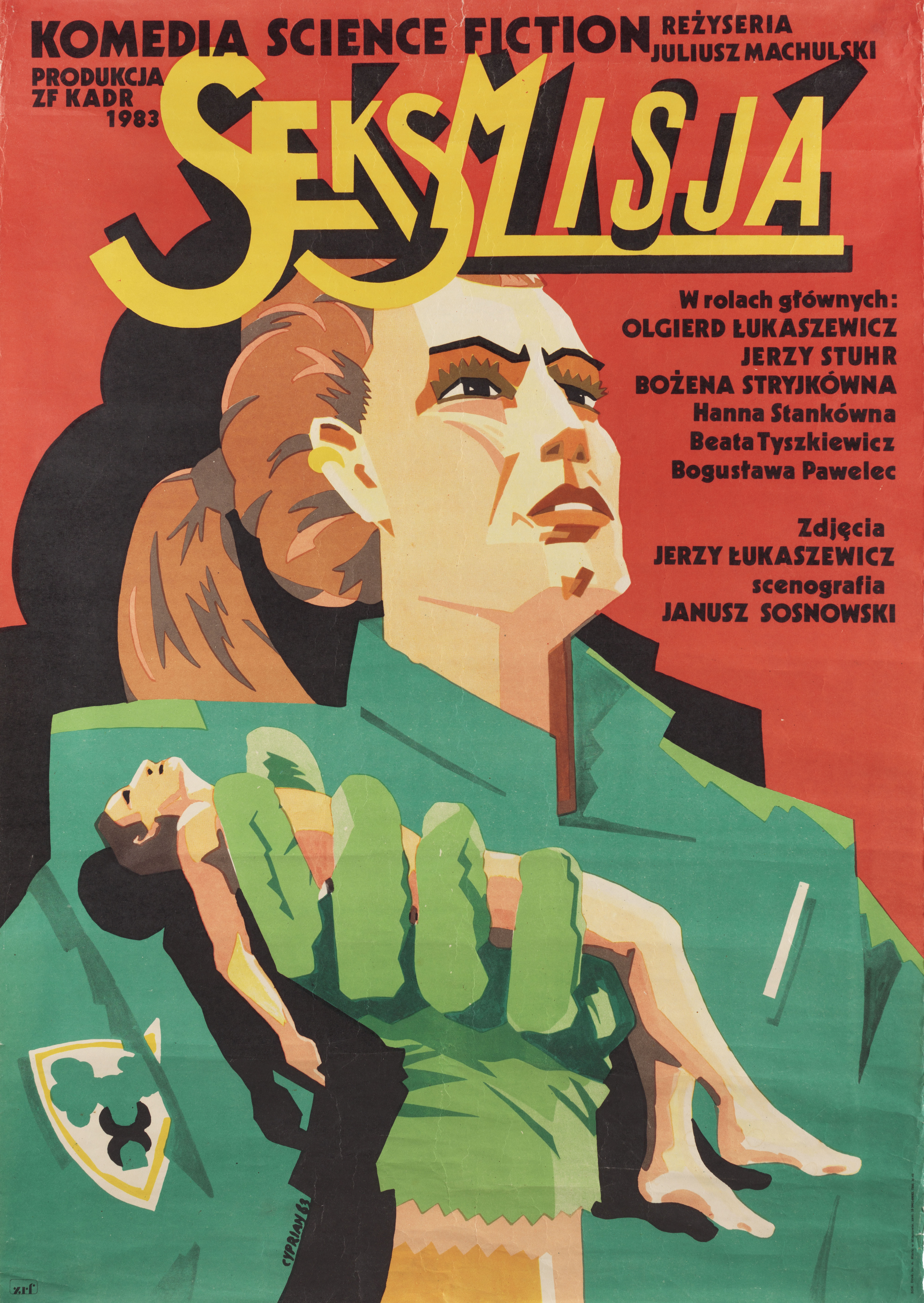Сексмиссия (Sexmission, 1984), режиссёр Юлиуш Махульский, польский постер к фильму, автор Киприан Косельняк, 1984 год