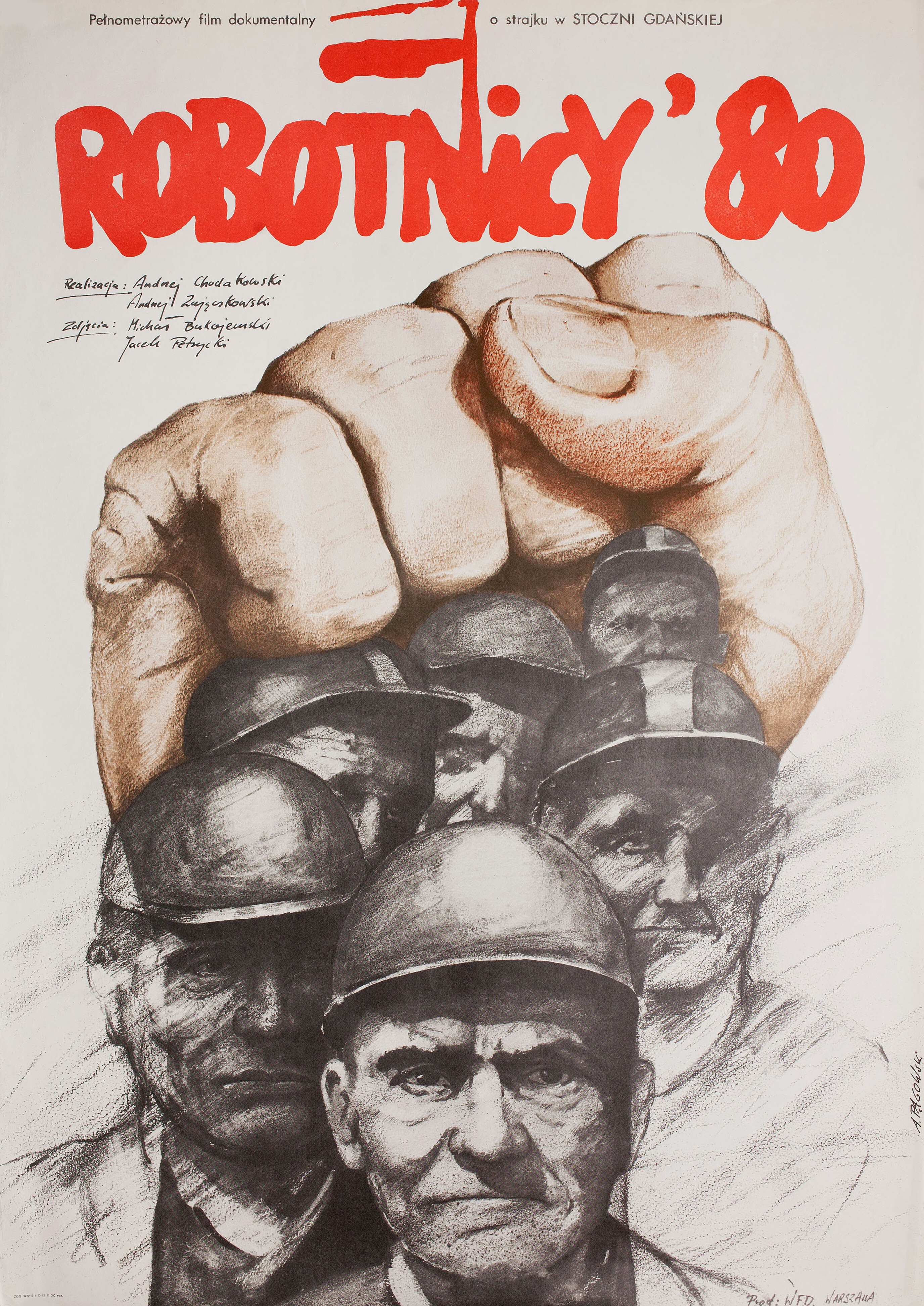 Рабочие'80 (Robotnicy '80, 1982), режиссёр Анджей Ходаковский, польский постер к фильму, автор Анджей Паговский, 1980 год