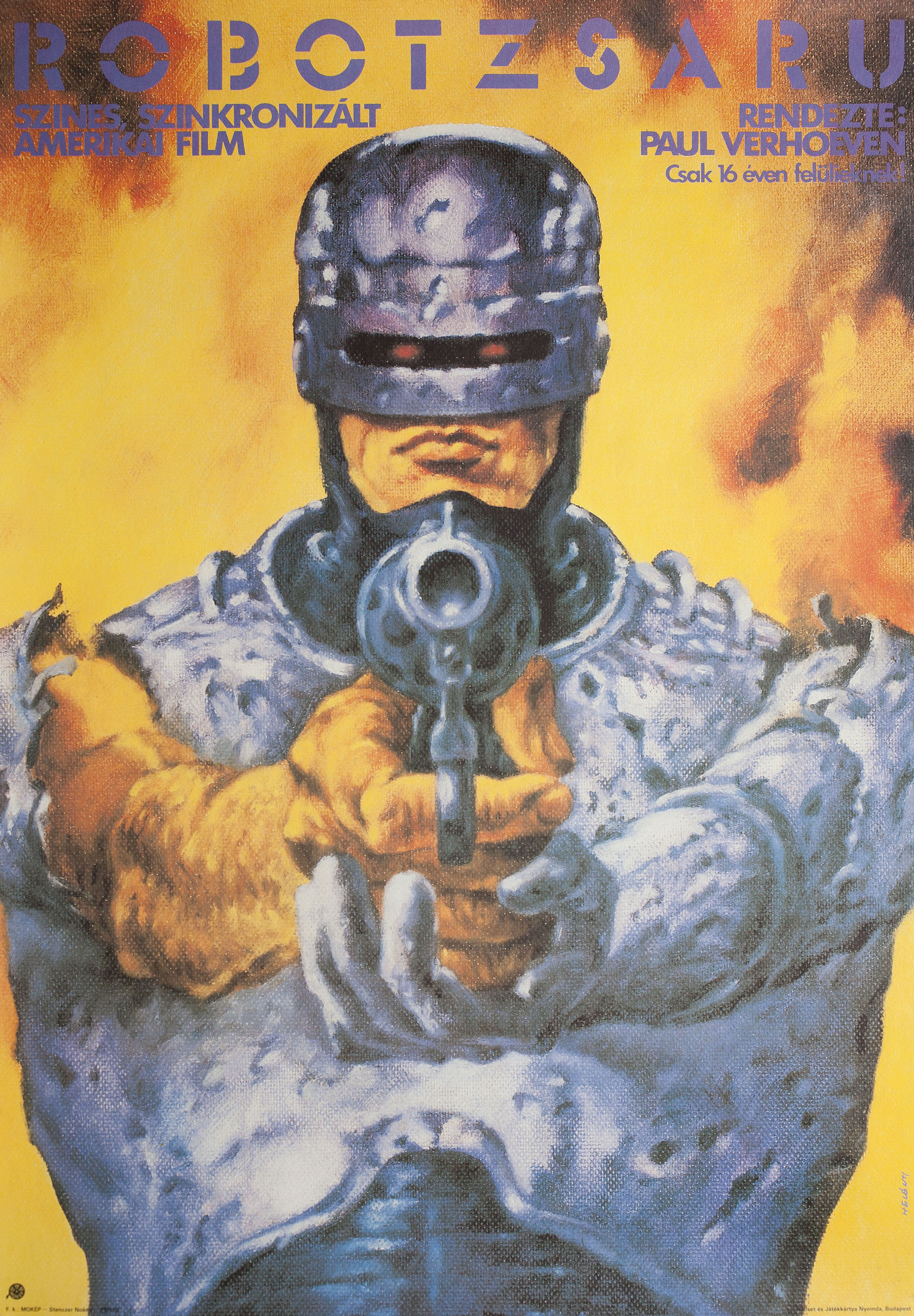 Робокоп (RoboCop, 1987), режиссёр Пол Верховен, венгерский постер к фильму, 1987 год