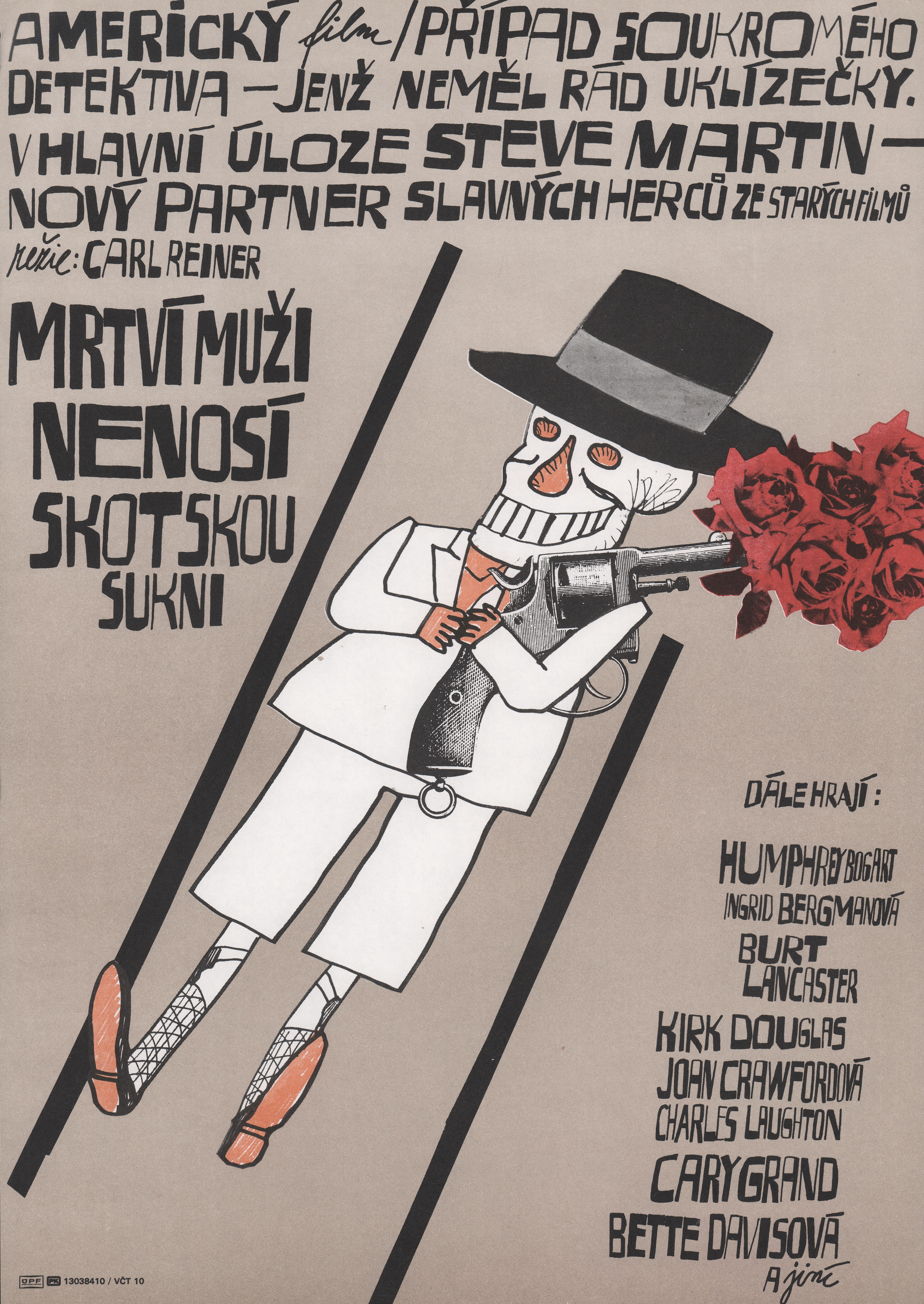 Мертвые пледов не носят (Dead Men Dont Wear Plaid, 1982), режиссёр Карл Райнер, чехословацкий постер к фильму, 1997 год