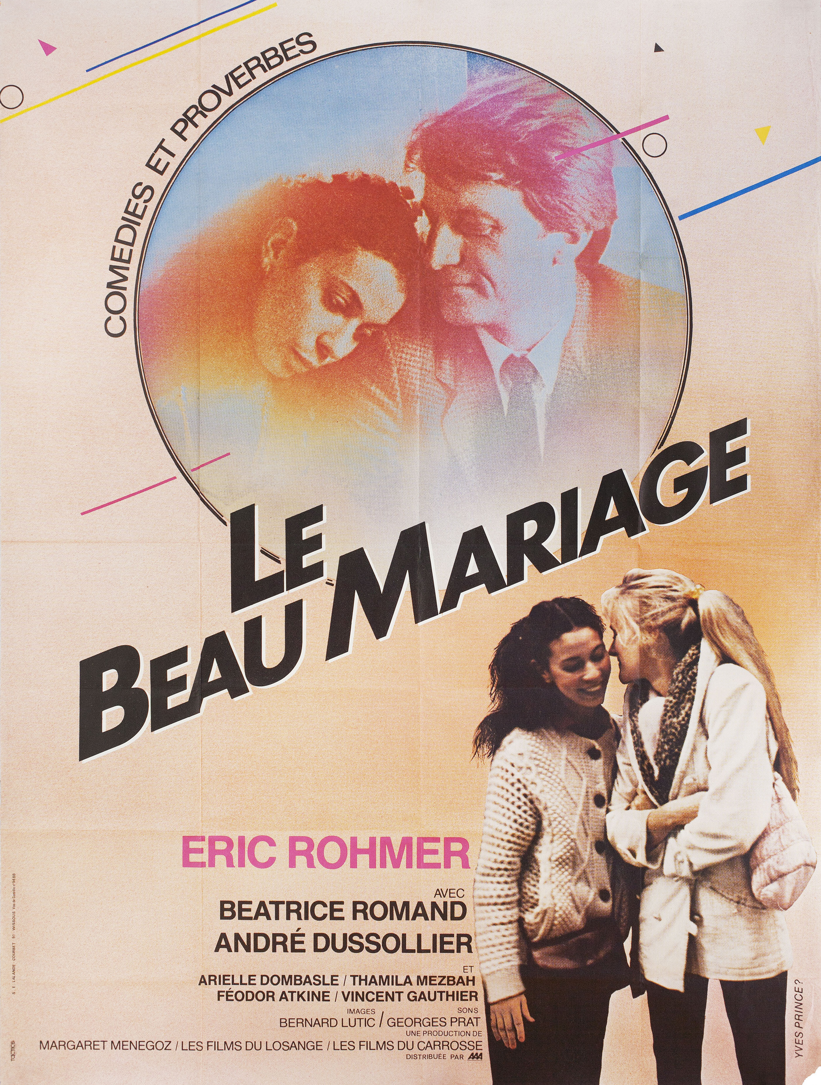 Выгодная партия (Le beau mariage, 1982), режиссёр Эрик Ромер, французский постер к фильму, автор Ив Принс, 1982 год