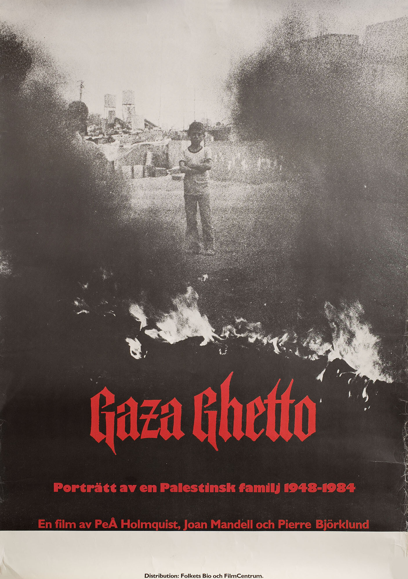 Гетто Газы (Gaza Ghetto, 1985), режиссёр Пер-Аке Холмквист, шведский постер к фильму, 1984 год