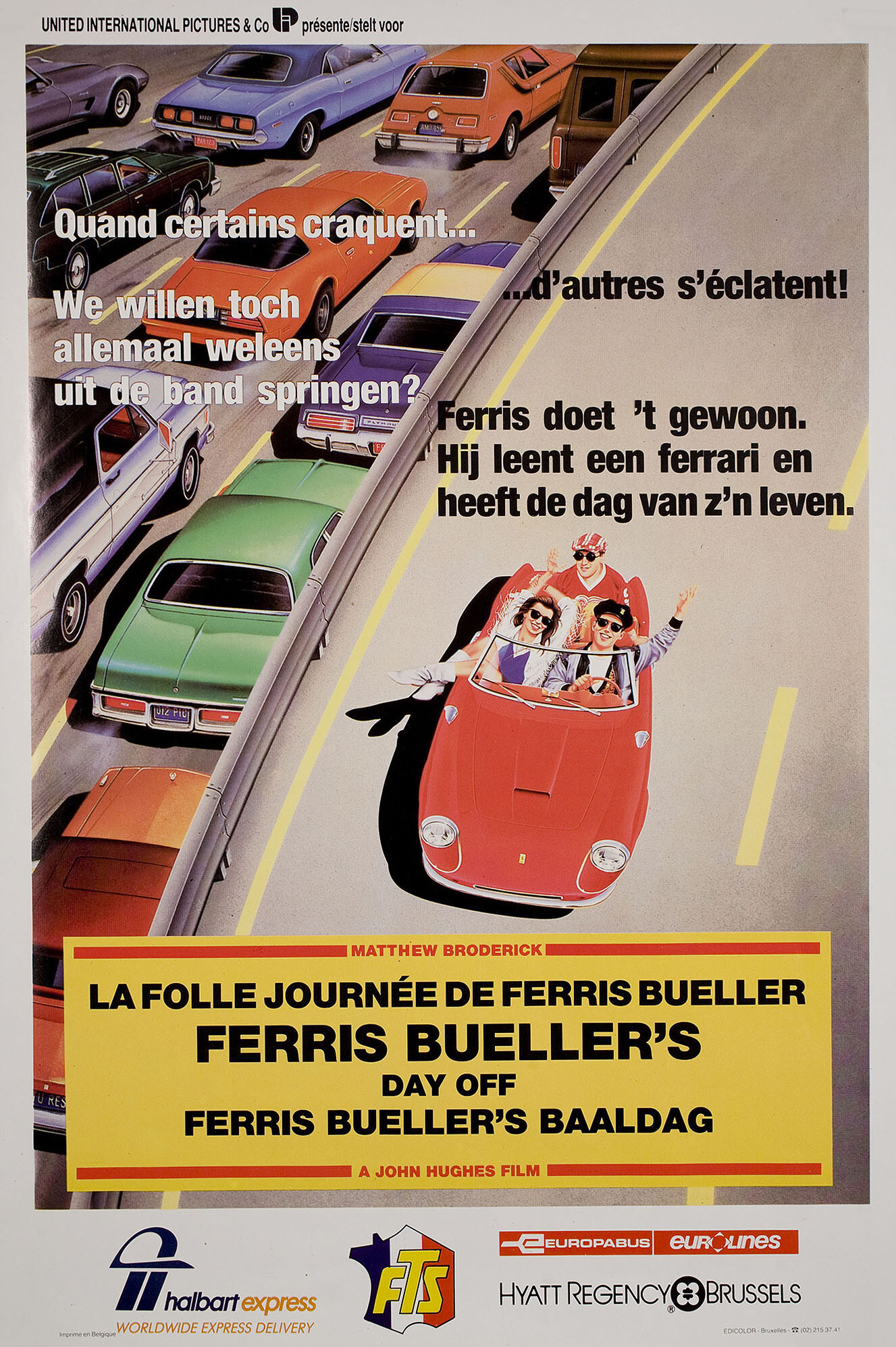 Выходной день Ферриса Бьюллера (Ferris Buellers Day Off, 1986), режиссёр Джон Хьюз, бельгийский постер к фильму, 1986 год