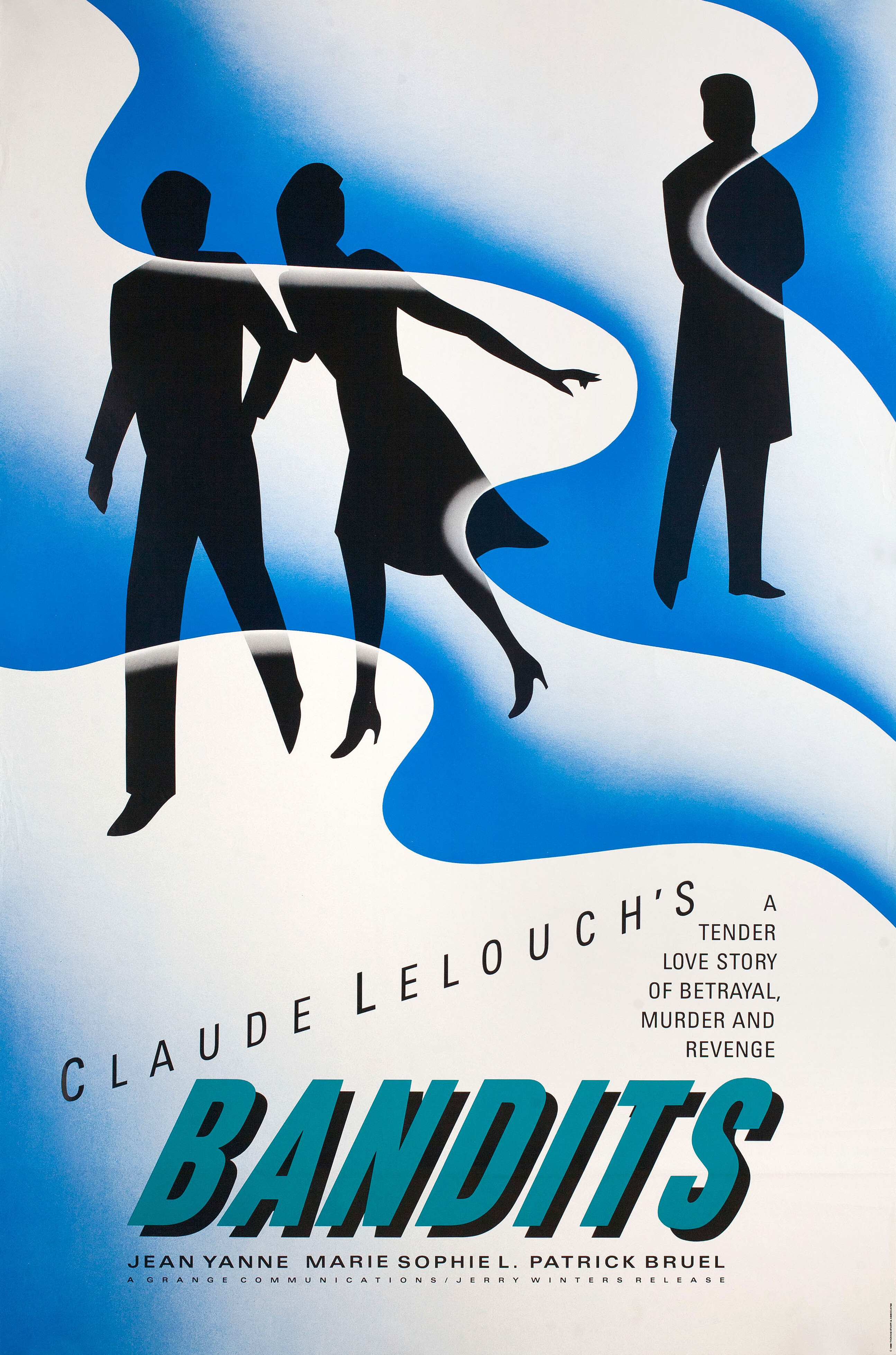 Осторожно: бандиты! (Bandits, 1986), режиссёр Клод Лелуш, американский постер к фильму, 1986 год